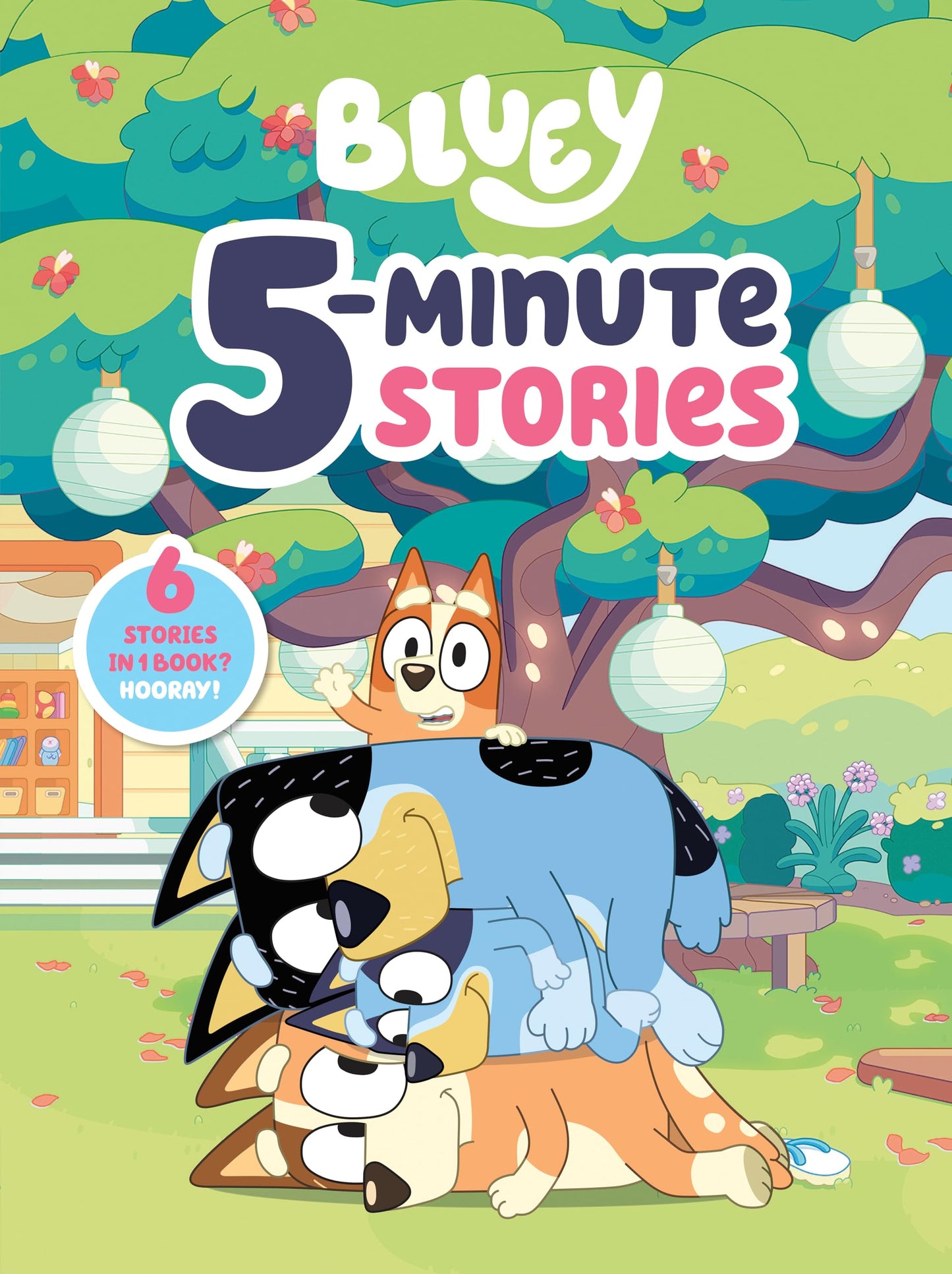 Bluey 5-Minute Stories: 6 Stories in 1 Book? Hooray! - 3271