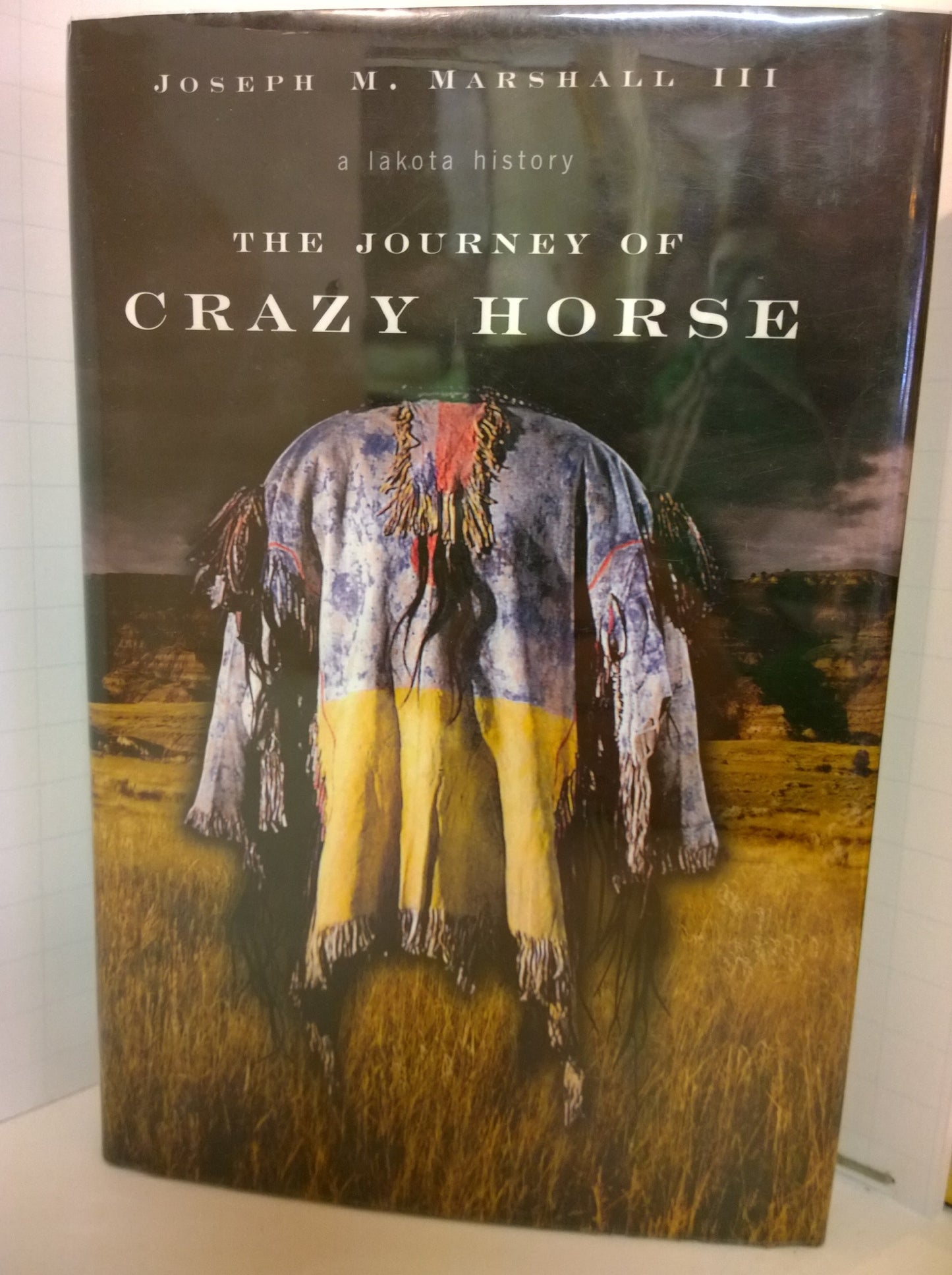 The Journey of Crazy Horse: A Lakota History - 1932