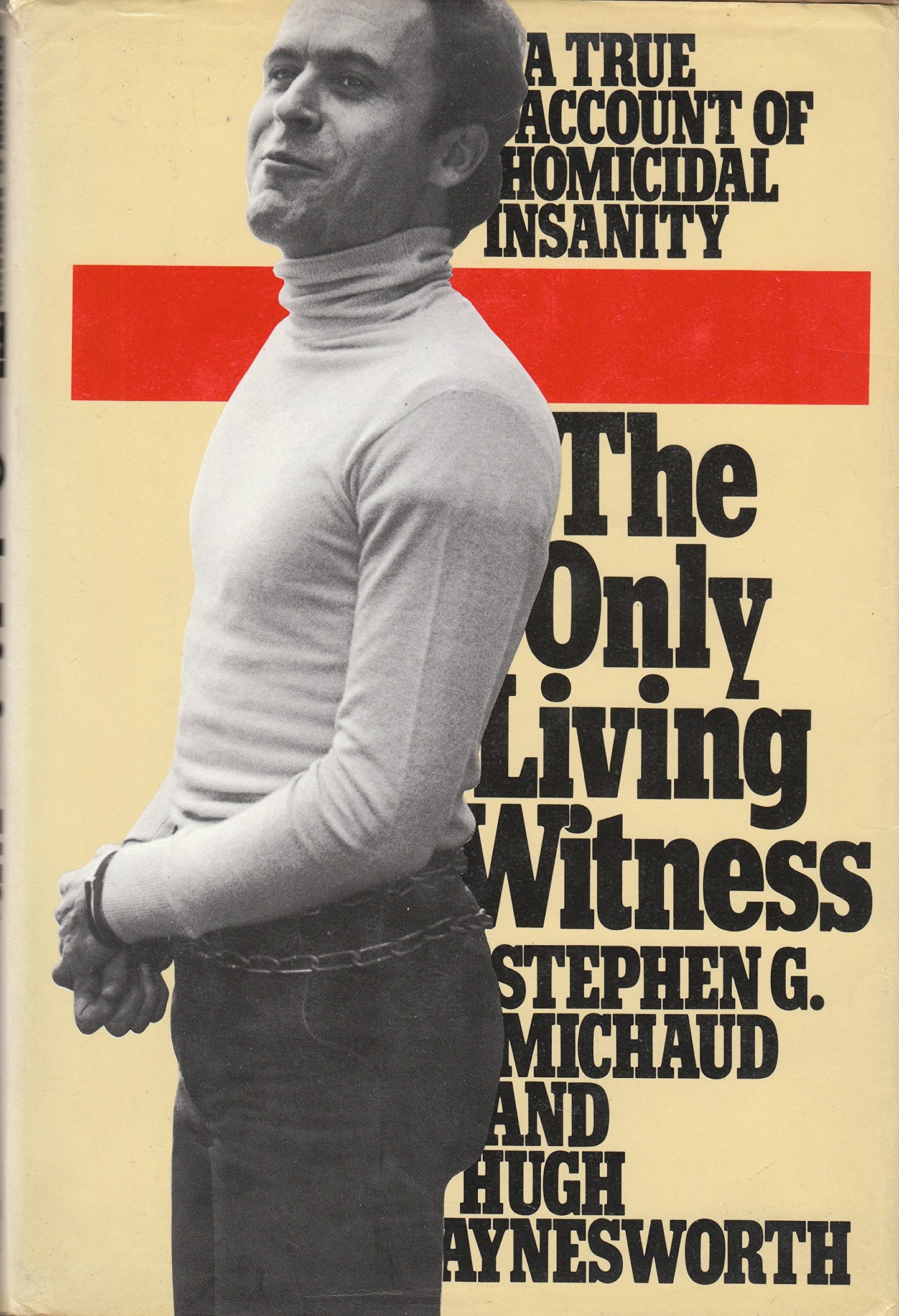 The Only Living Witness