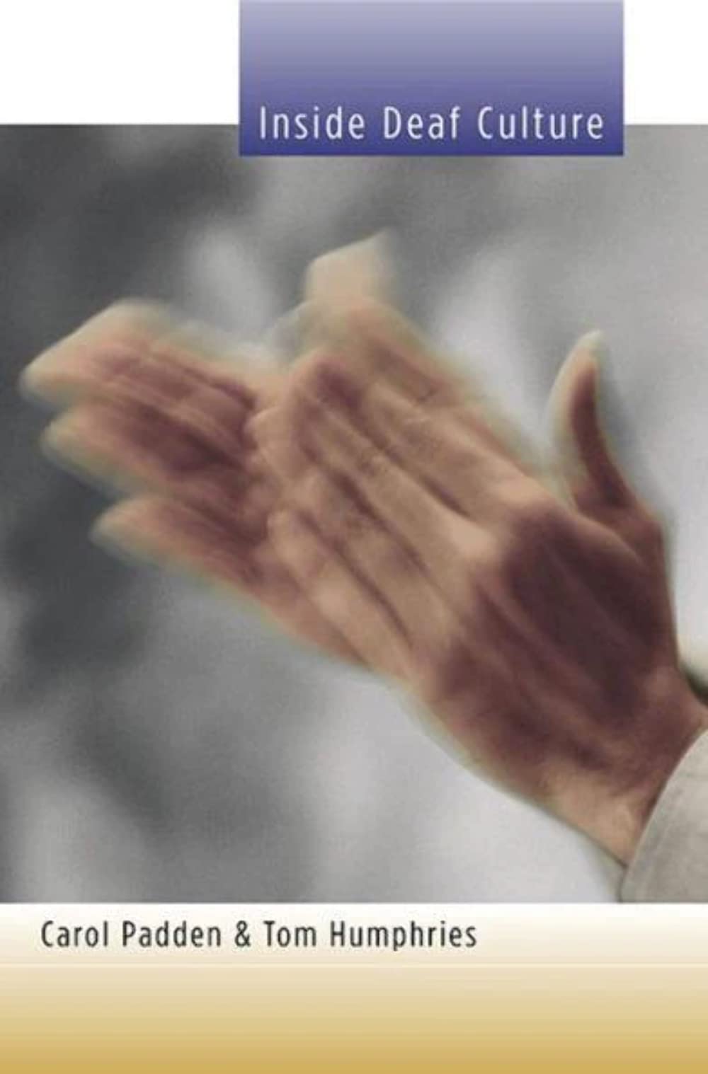 Inside Deaf Culture - 4443