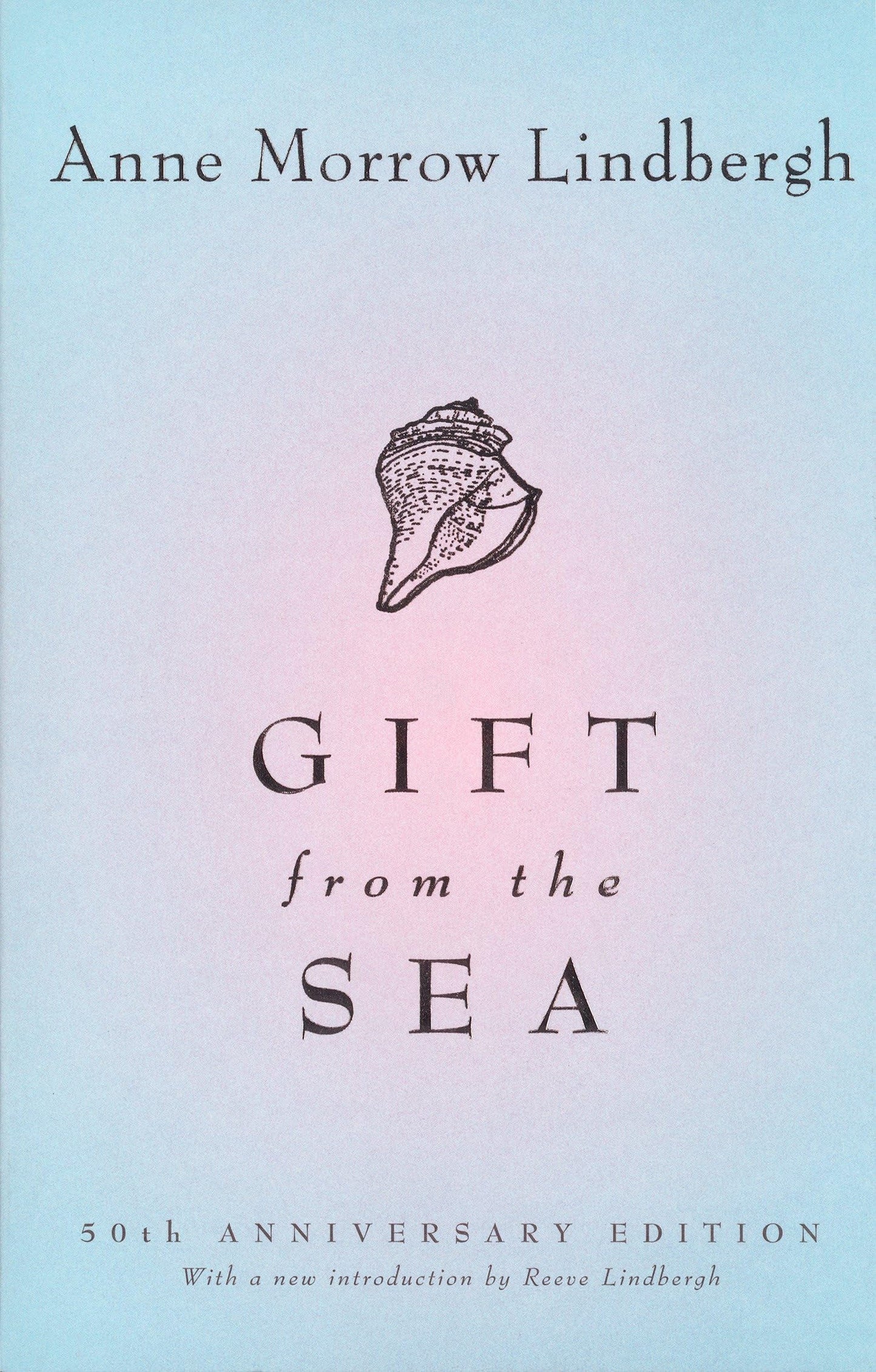 Gift from the Sea: 70th Anniversary Edition - 9341
