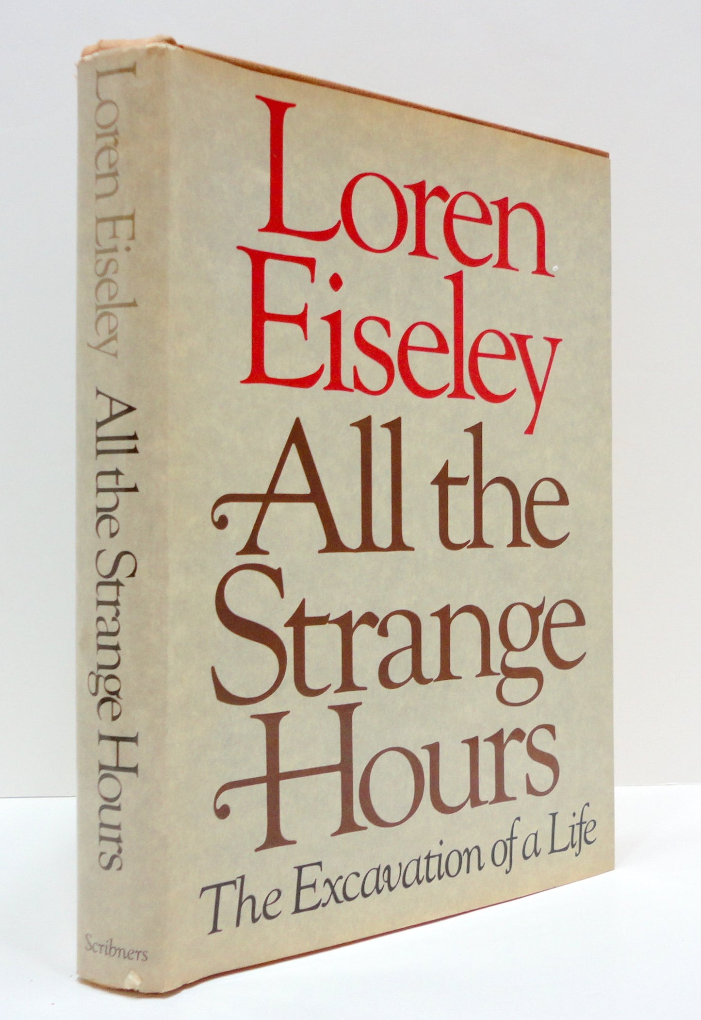 All the Strange Hours: The Excavation of a Life