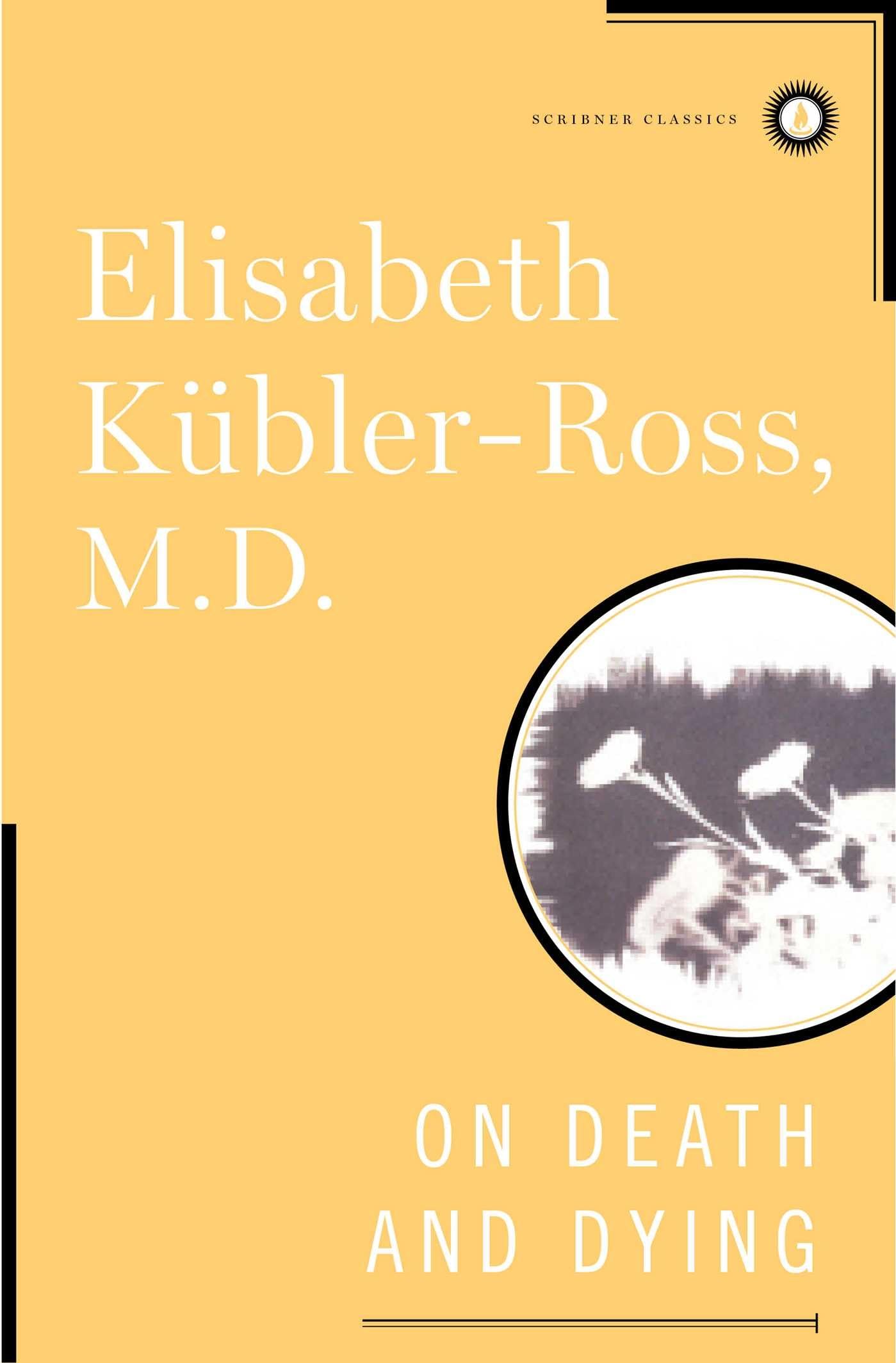 On Death and Dying (Scribner Classics)