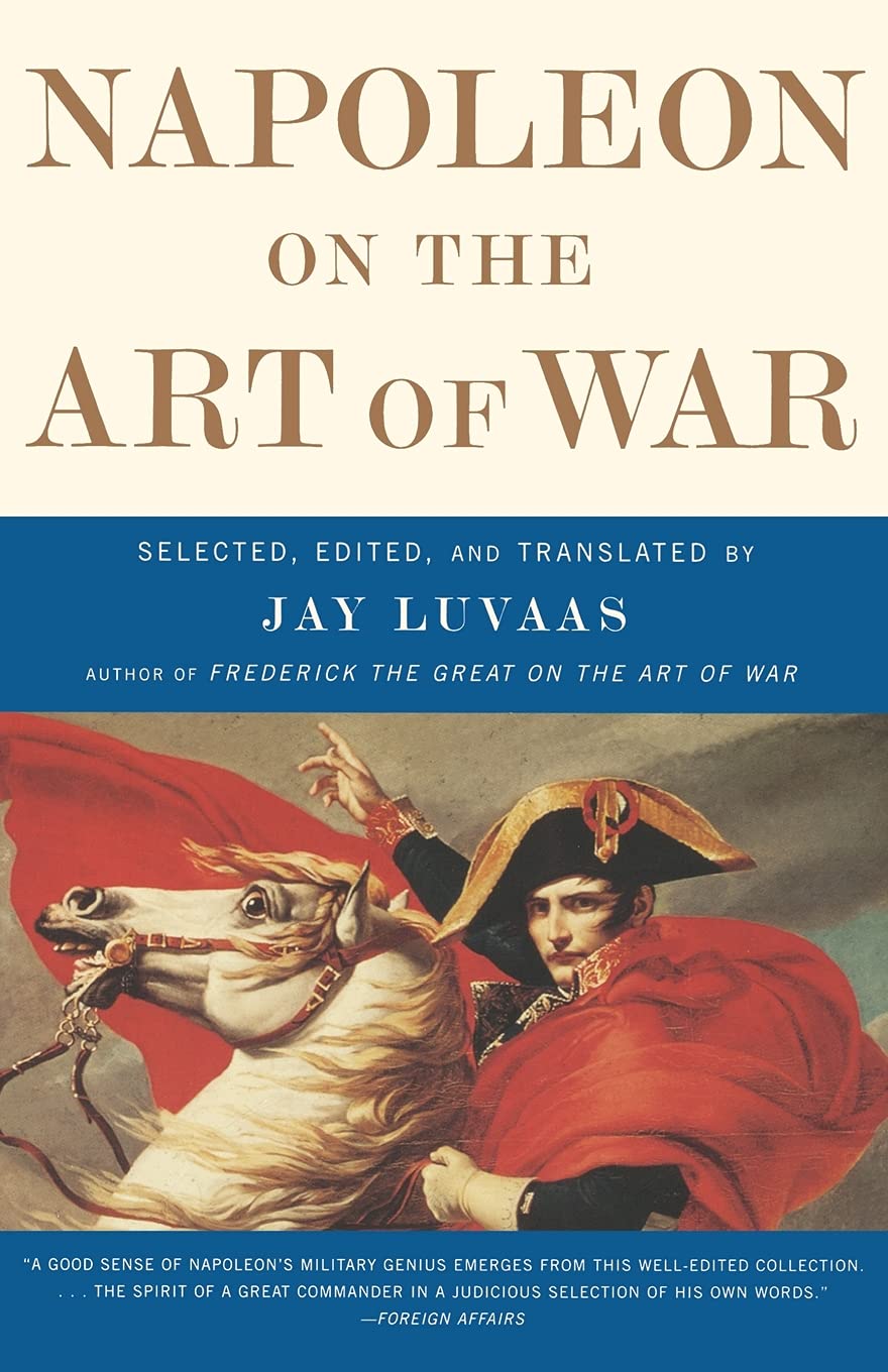 Napoleon On the Art of War - 4644