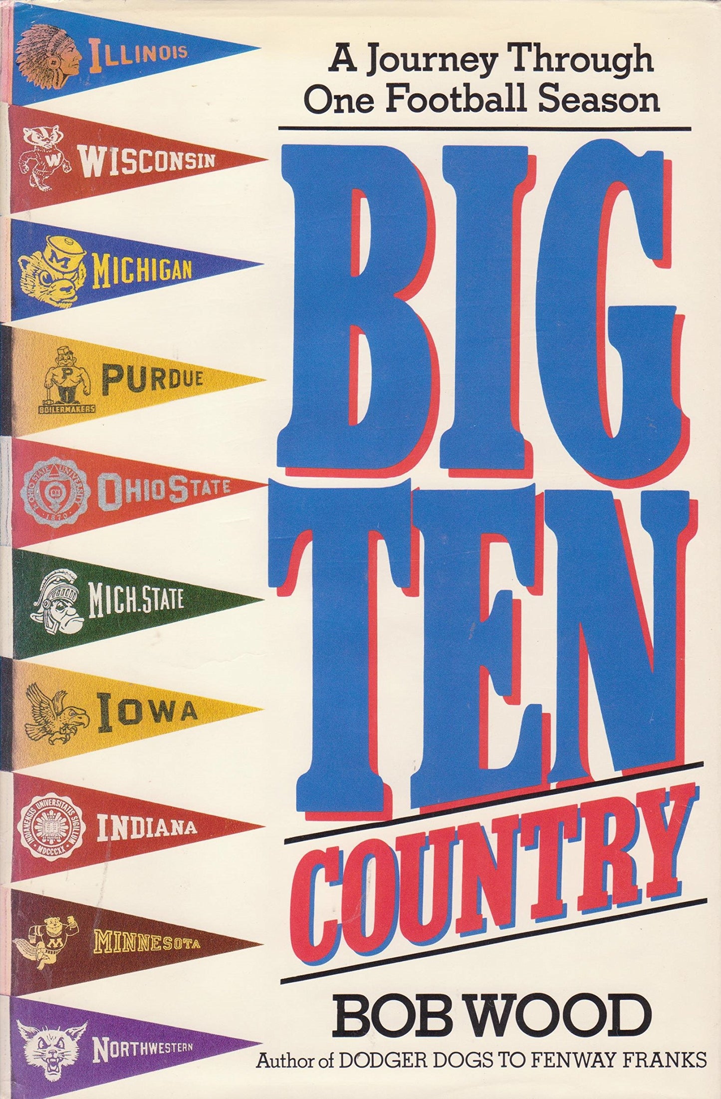 Big Ten Country: A Journey Through One Football Season - 4673