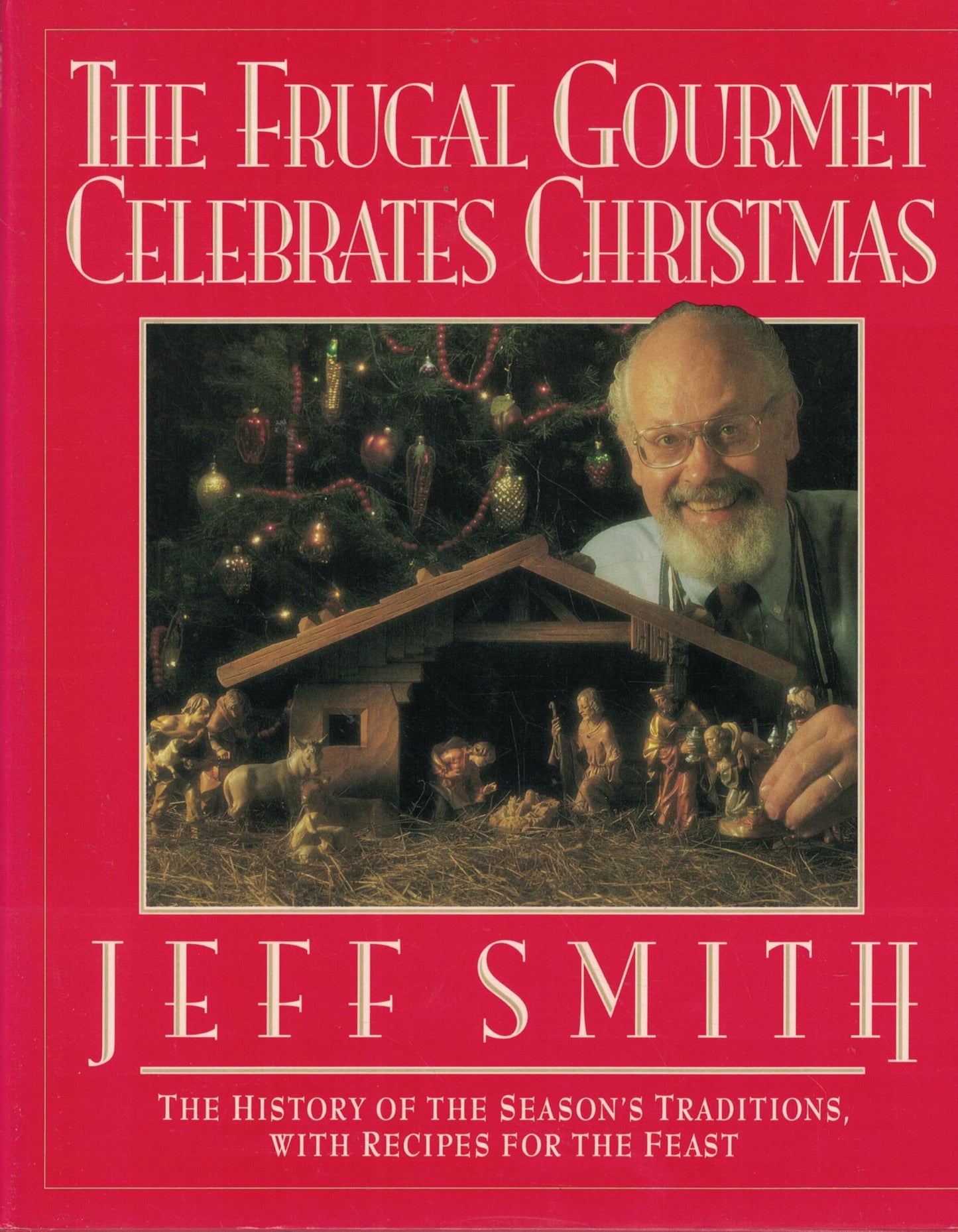 The Frugal Gourmet Celebrates Christmas