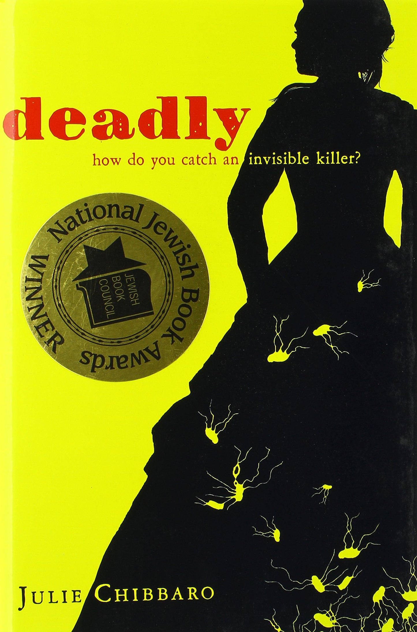 Deadly