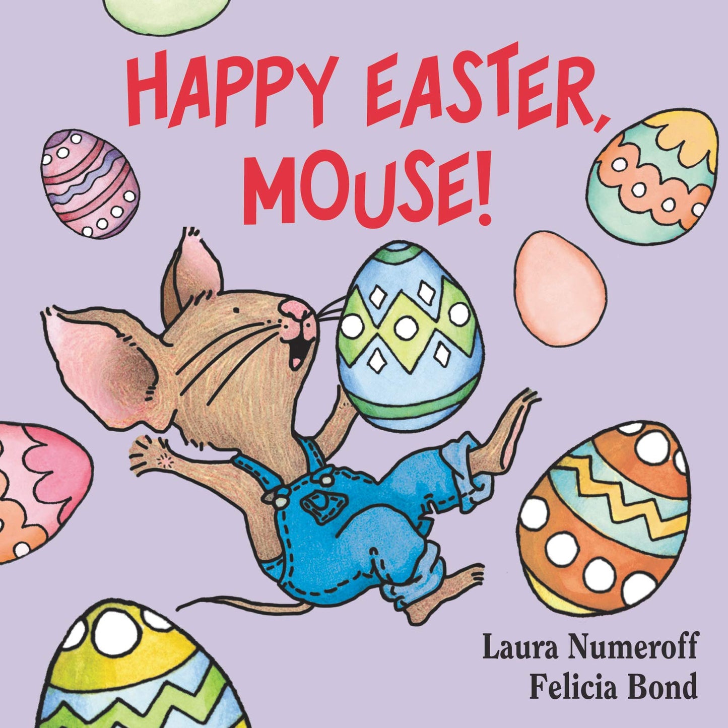 Happy Easter, Mouse! (If You Give...) - 4989