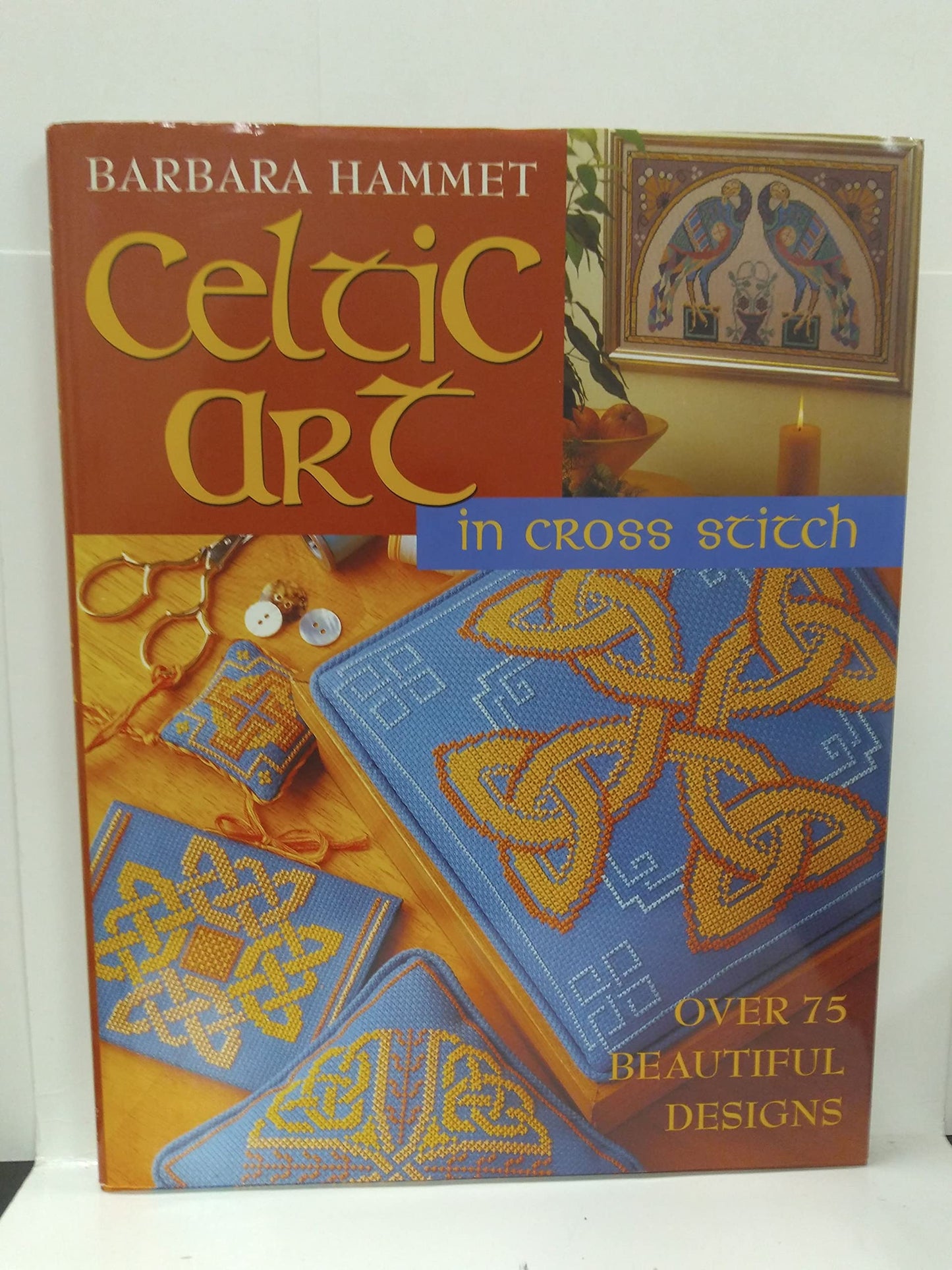 Celtic Art: In Cross Stitch