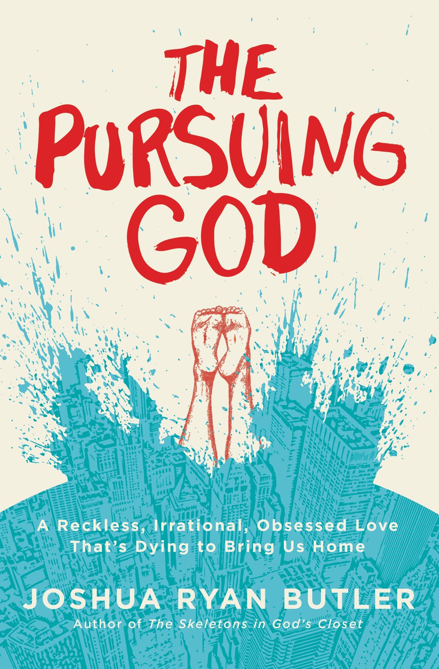 The Pursuing God: A Reckless, Irrational, Obsessed Love That's Dying to Bring Us Home - 6504