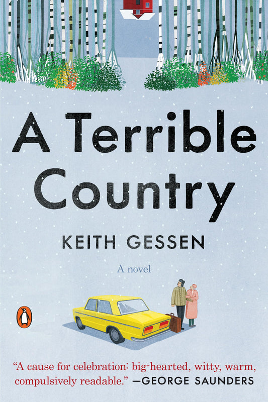 A Terrible Country: A Novel - 1927
