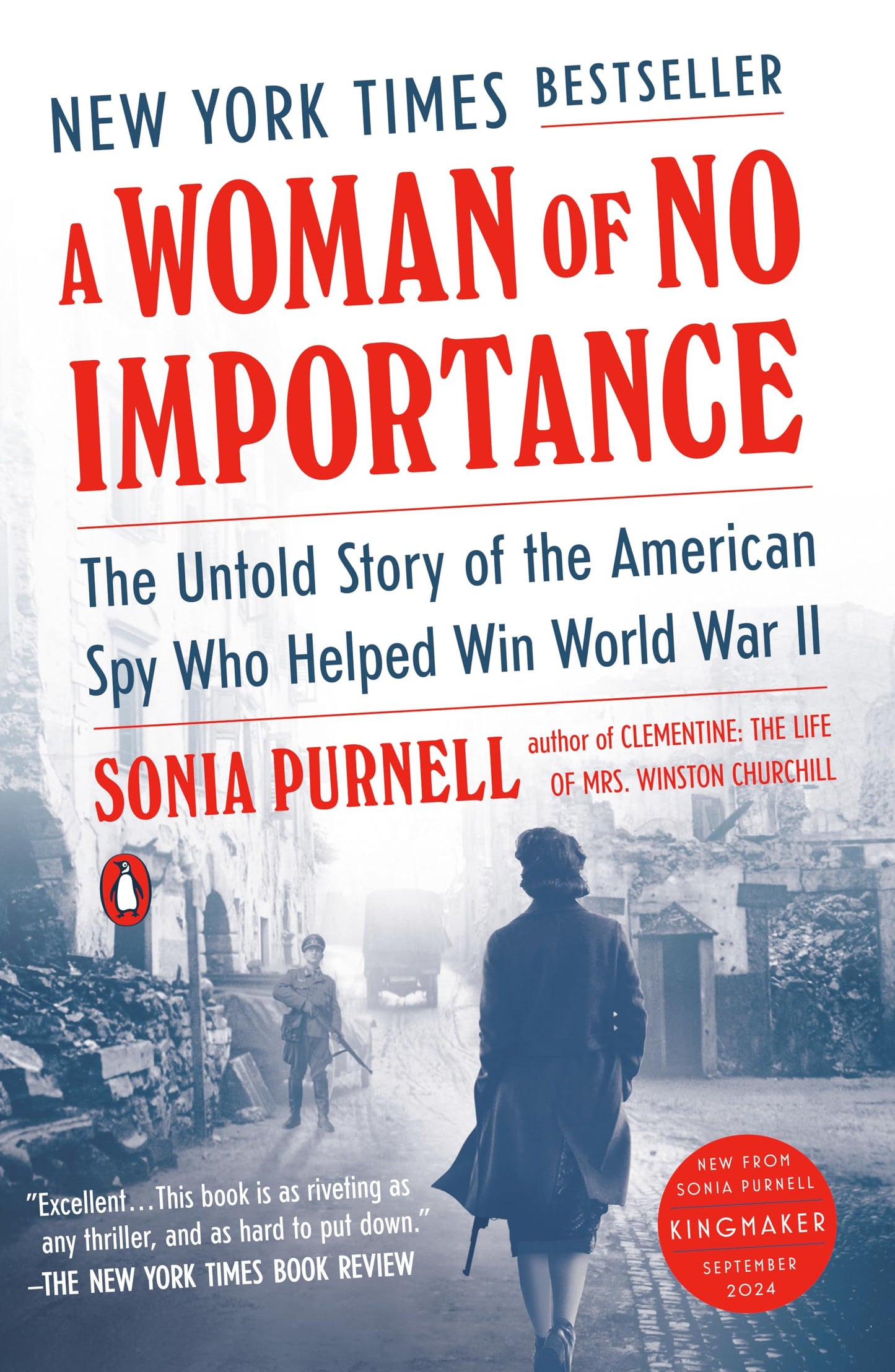 A Woman of No Importance: The Untold Story of the American Spy Who Helped Win World War II - 5930