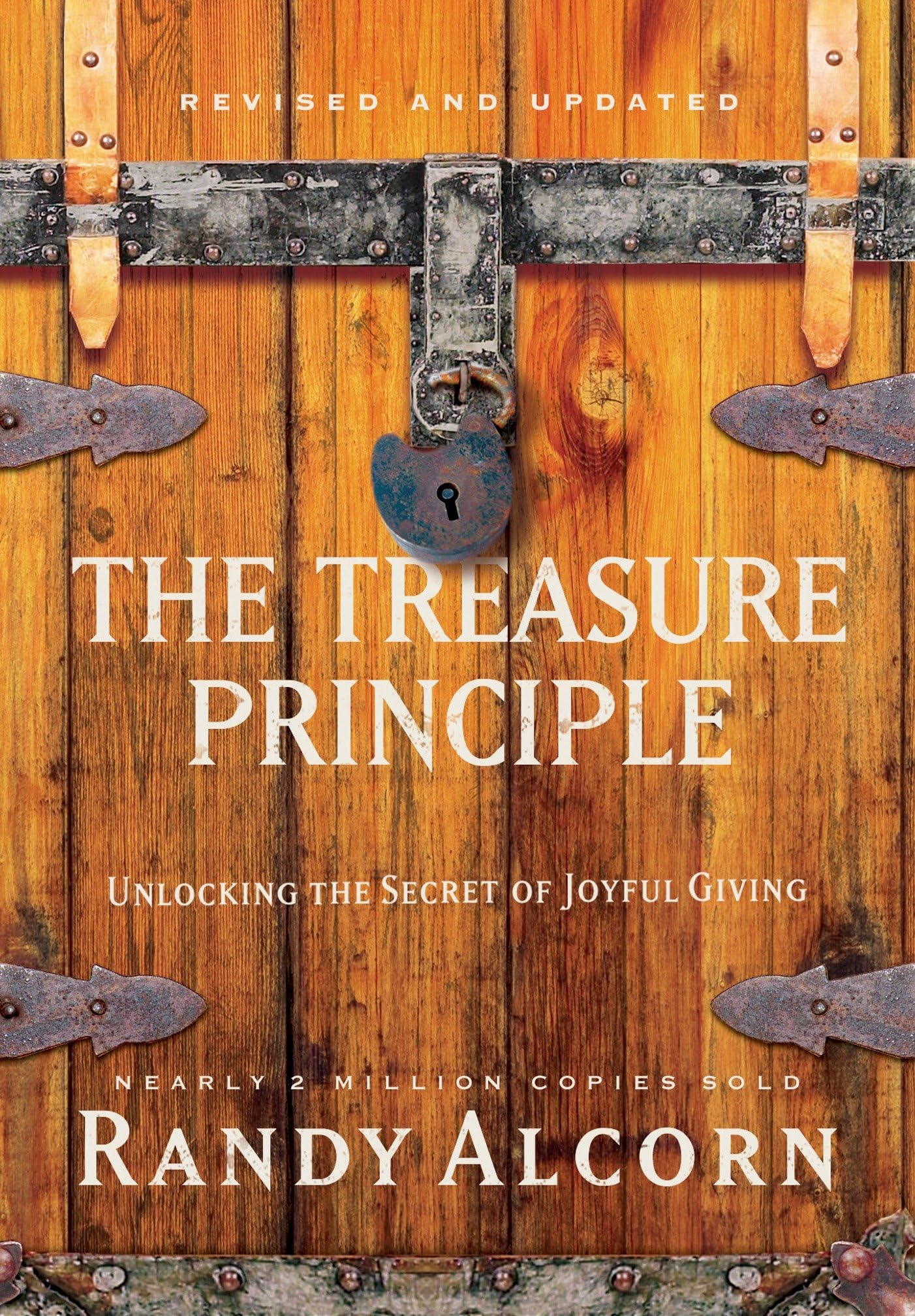 The Treasure Principle, Revised and Updated: Unlocking the Secret of Joyful Giving - 7803
