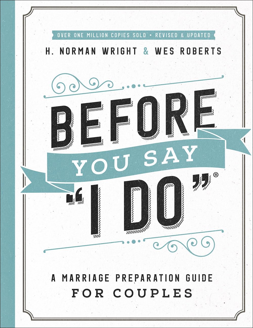 Before You Say "I Do": A Marriage Preparation Guide for Couples - 3127
