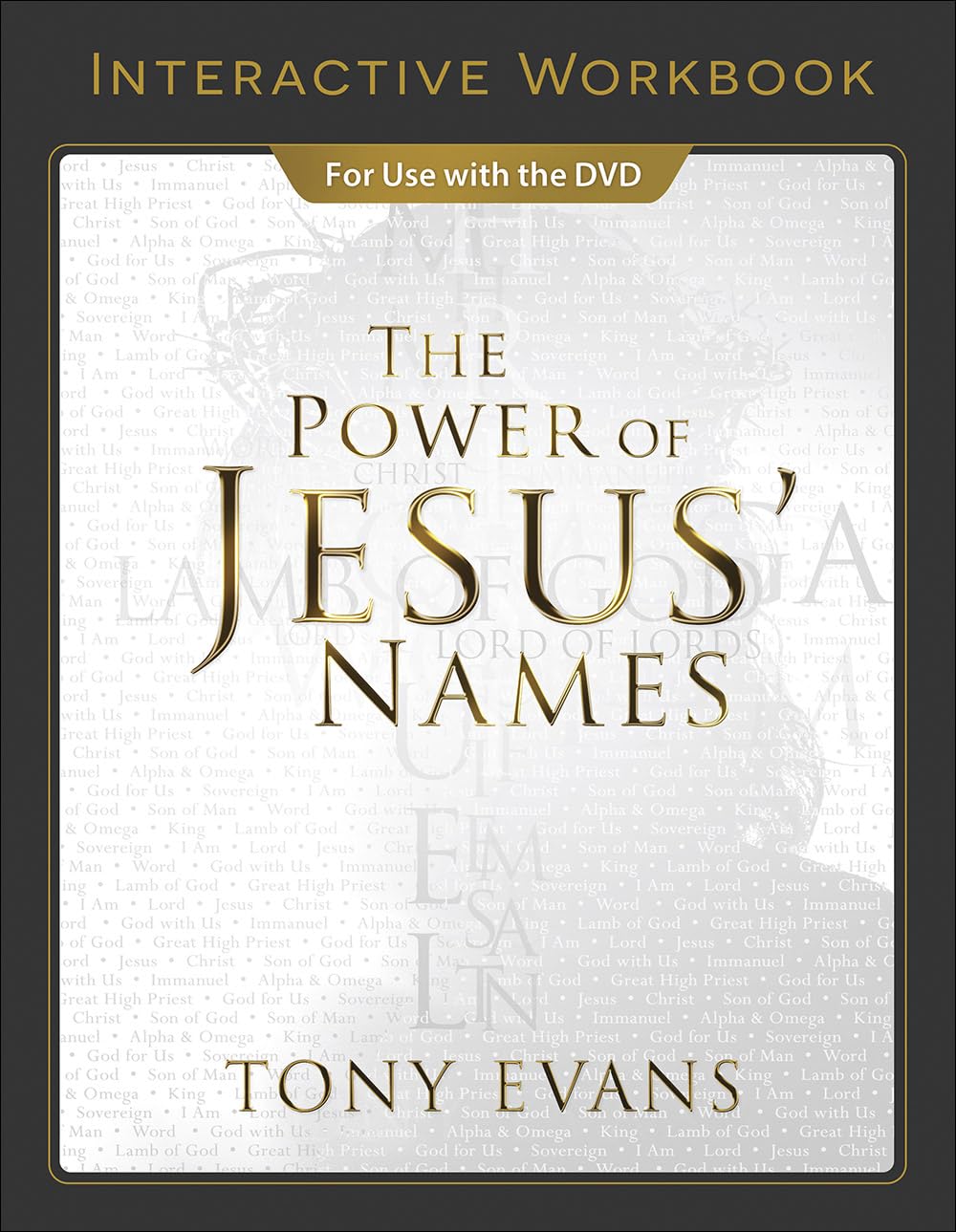 The Power of Jesus' Names Interactive Workbook (The Names of God Series) - 1731