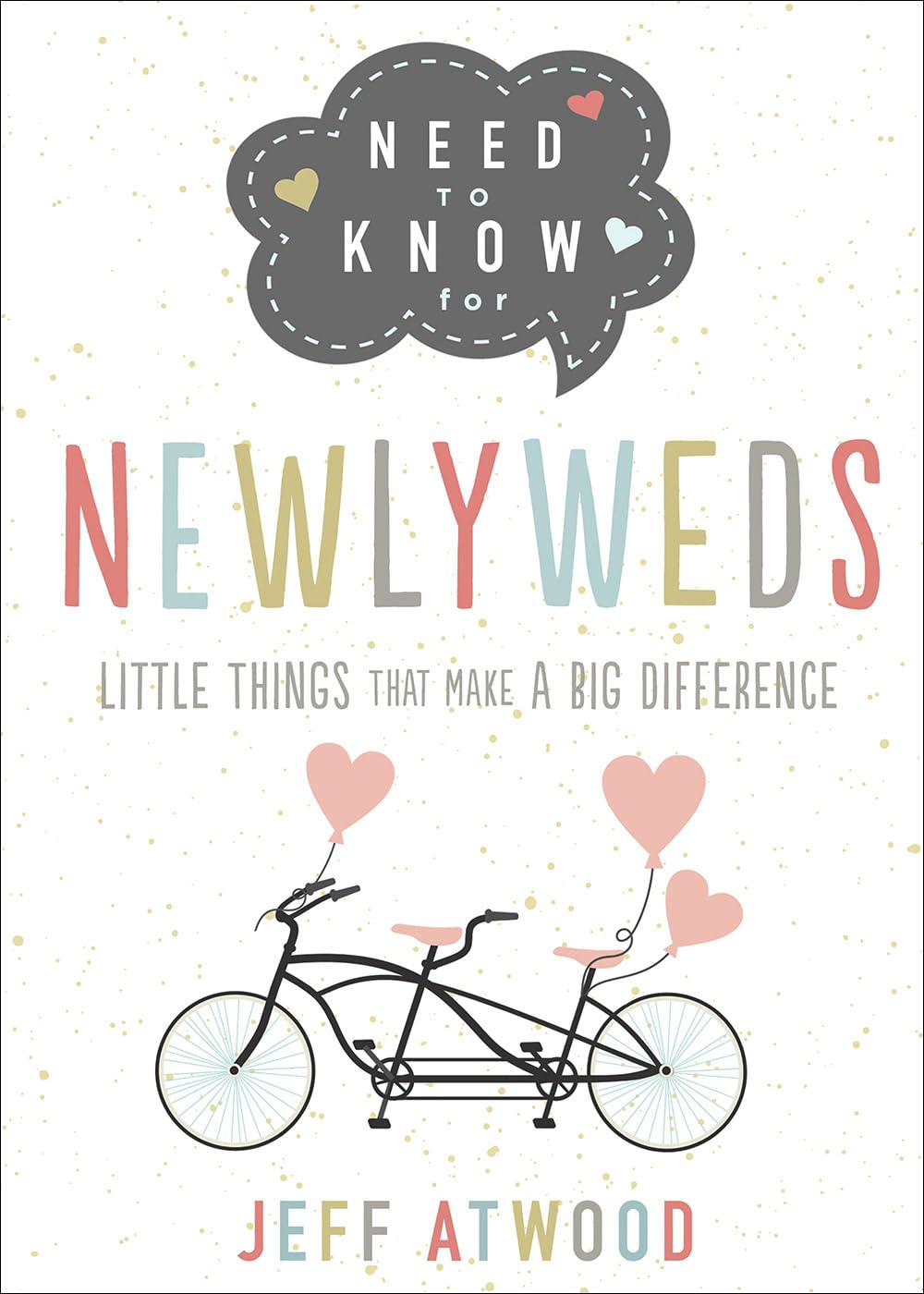 Need to Know for Newlyweds: Little Things That Make a Big Difference - 3576