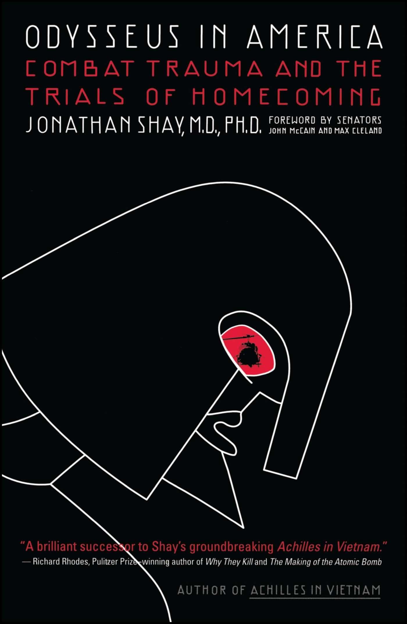 Odysseus in America: Combat Trauma and the Trials of Homecoming - 3058