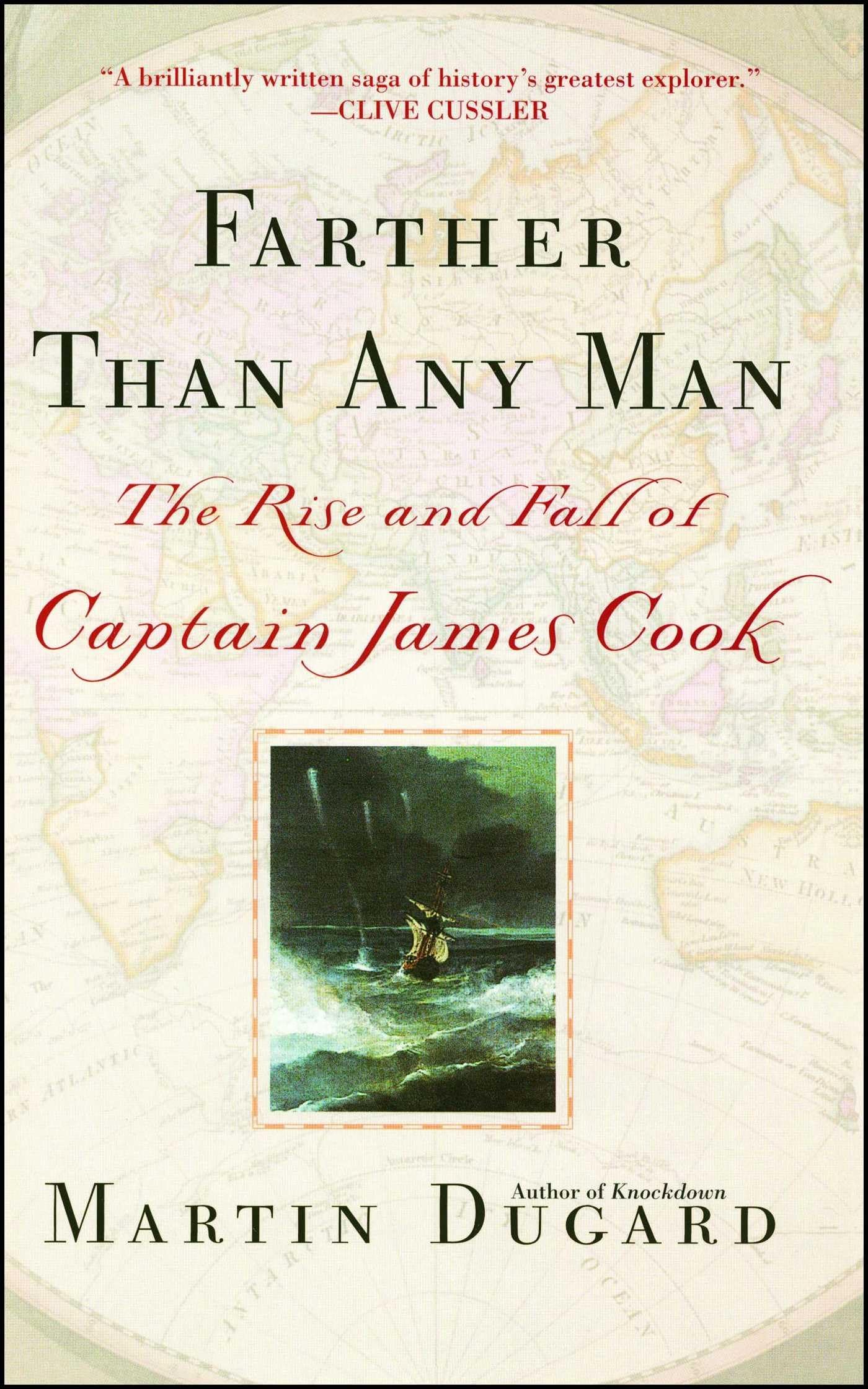 Farther Than Any Man: The Rise and Fall of Captain James Cook - 2283