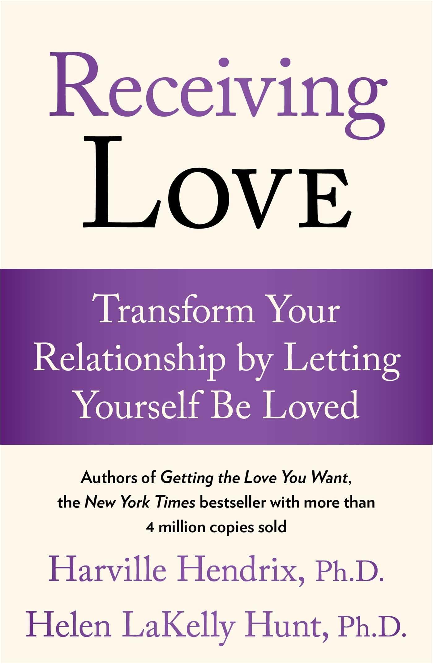 Receiving Love: Transform Your Relationship by Letting Yourself Be Loved (A Guide to Love and Relationships) - 6152