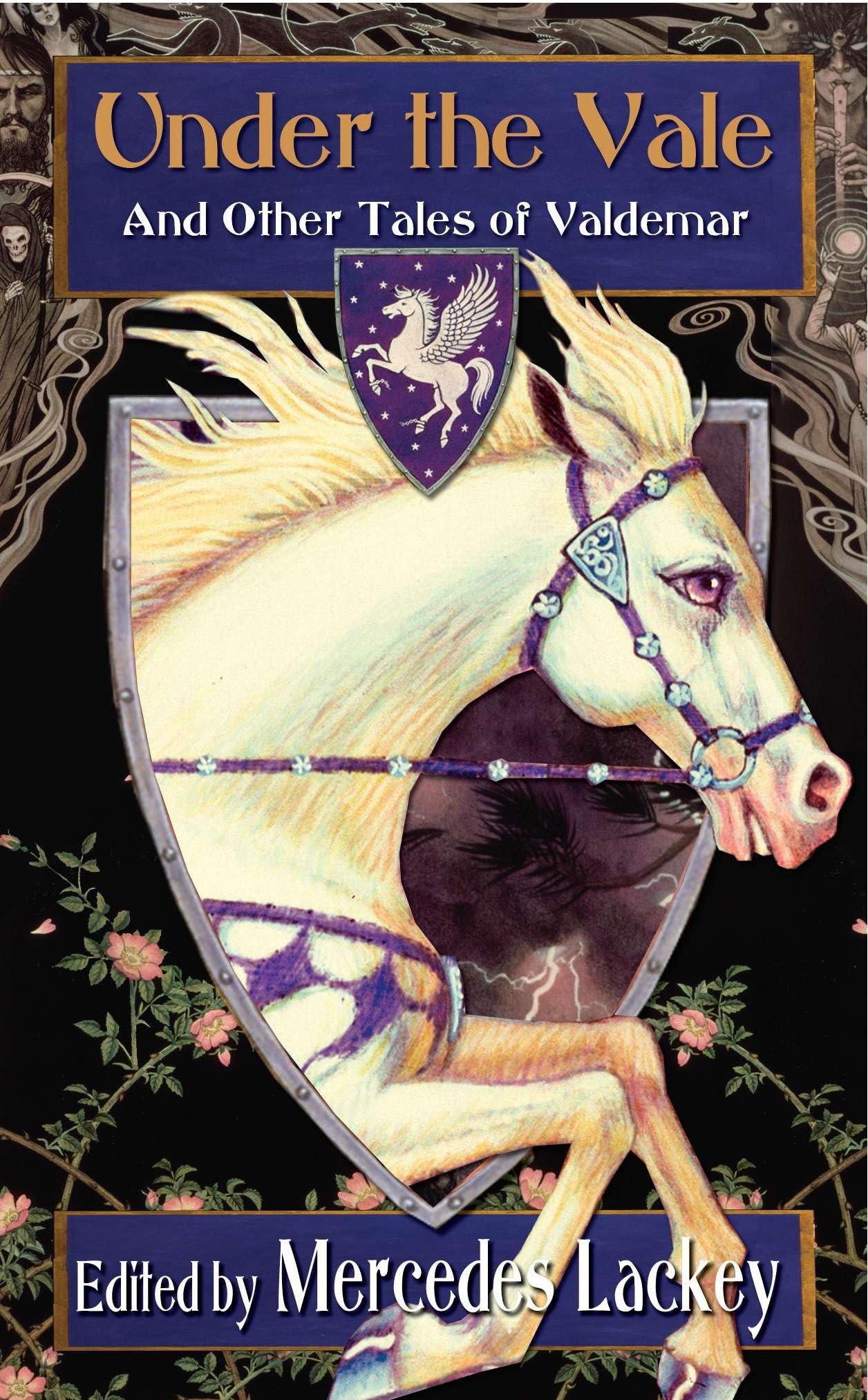 Under the Vale and Other Tales of Valdemar (Valdemar Anthologies) - 7929
