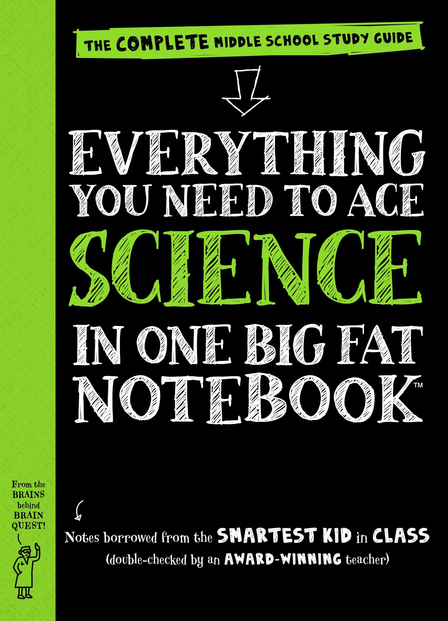Everything You Need to Ace Science in One Big Fat Notebook: The Complete Middle School Study Guide (Big Fat Notebooks) - 7242