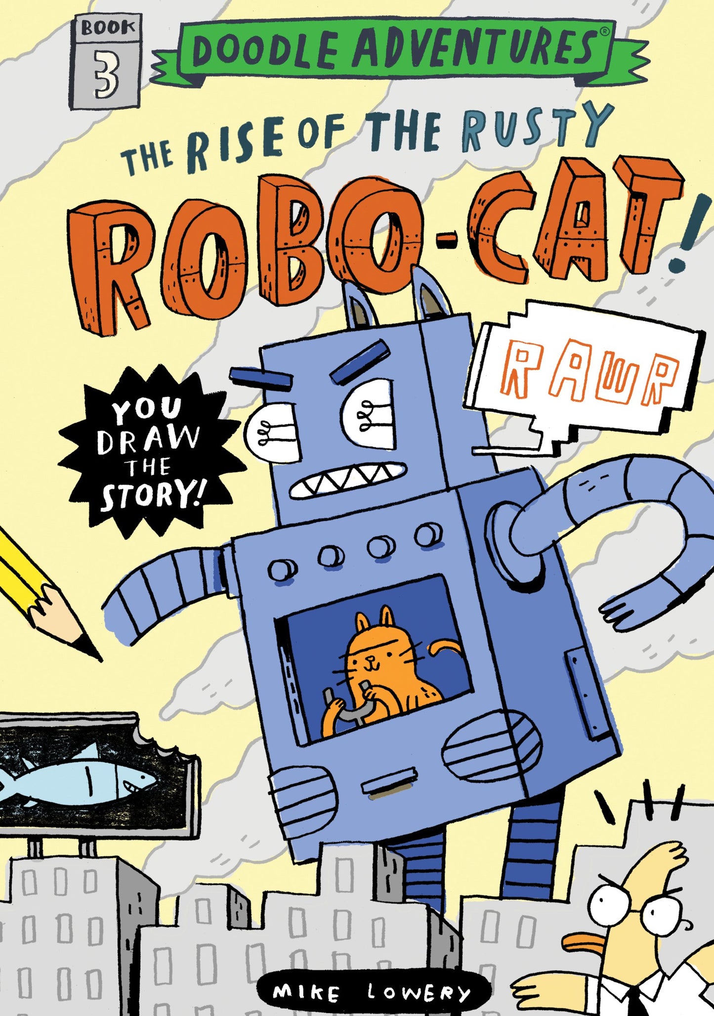The Rise of the Rusty Robo-Cat! (Doodle Adventures)