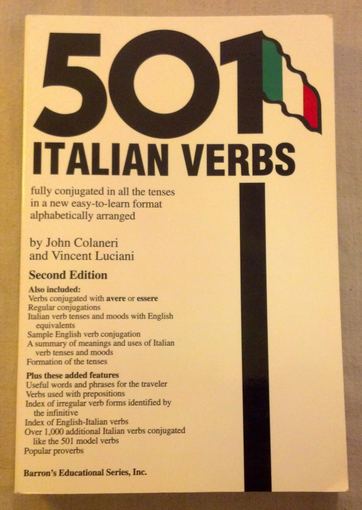 501 Italian Verbs: Fully Conjugated in All the Tenses in a New Easy-To-Learn Format Alphabetically Arranged (Barrons 501 Verbs Series) (English and Italian Edition) - 5263