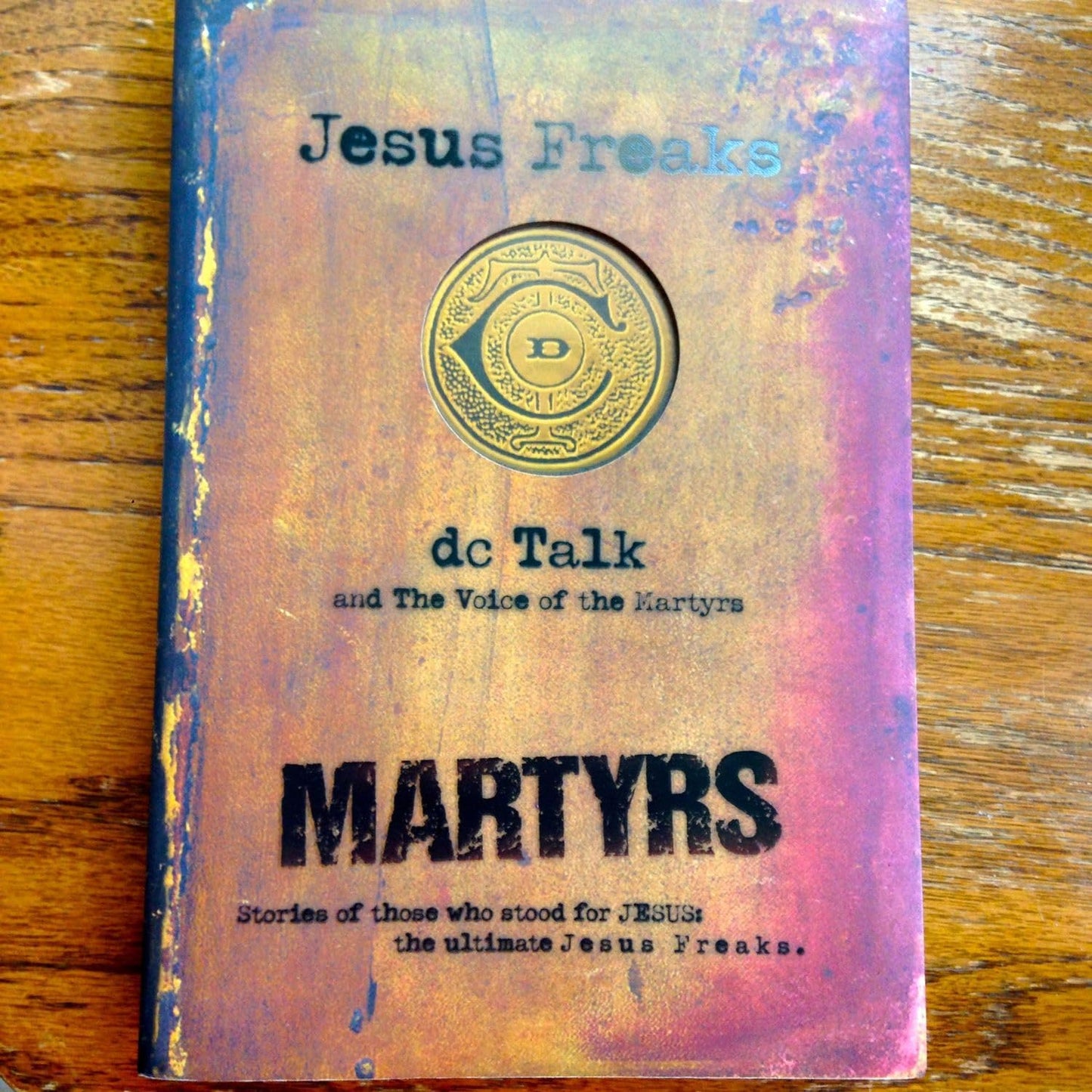 Jesus Freaks: Martyrs: Stories of Those Who Stood for Jesus: The Ultimate Jesus Freaks - 3574