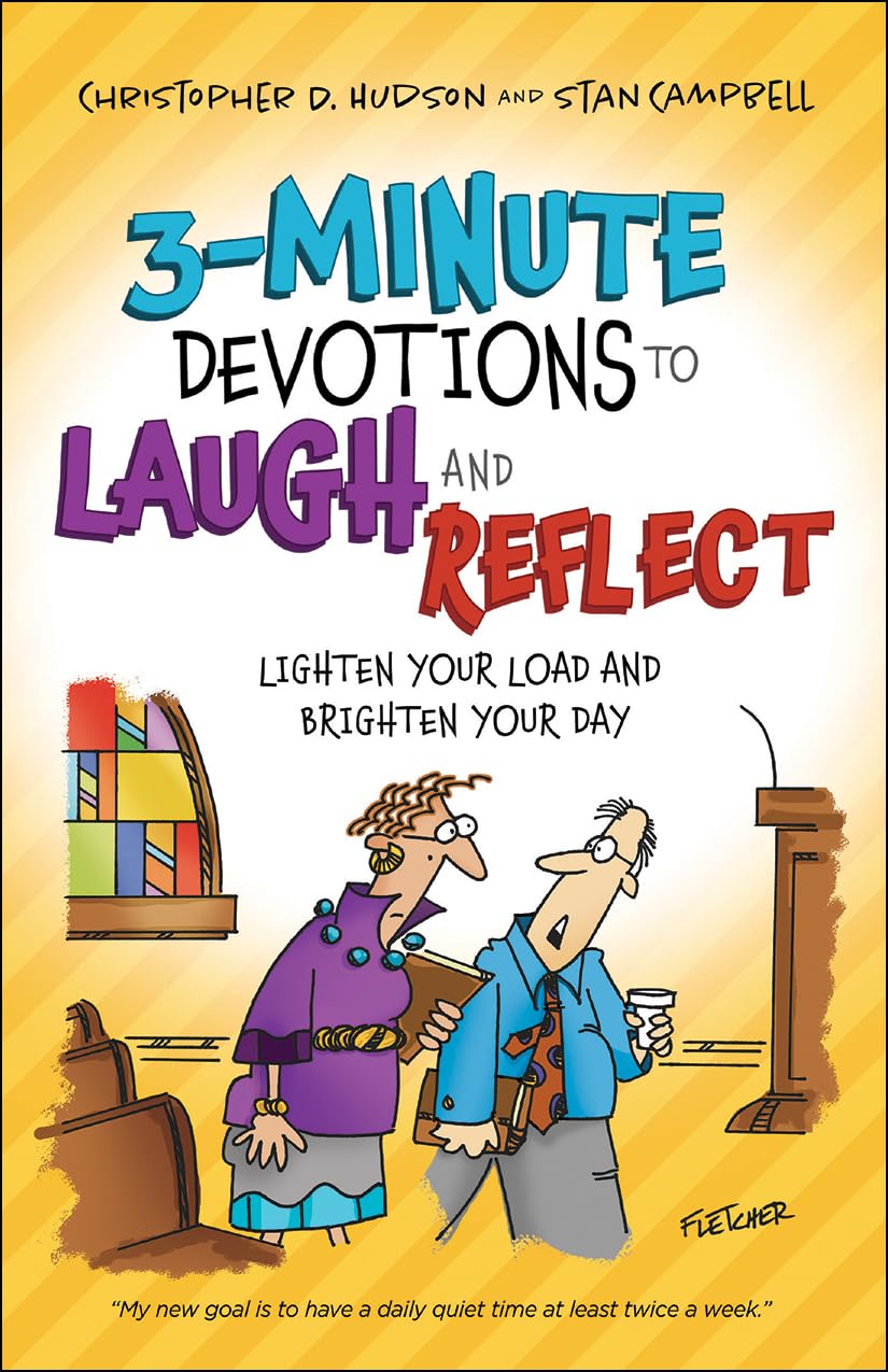 3-Minute Devotions to Laugh and Reflect: Lighten Your Load and Brighten Your Day - 695