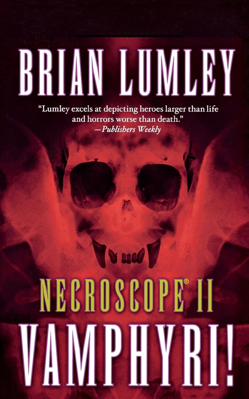 Necroscope II: Vamphyri! (Necroscope, 2) - 6366