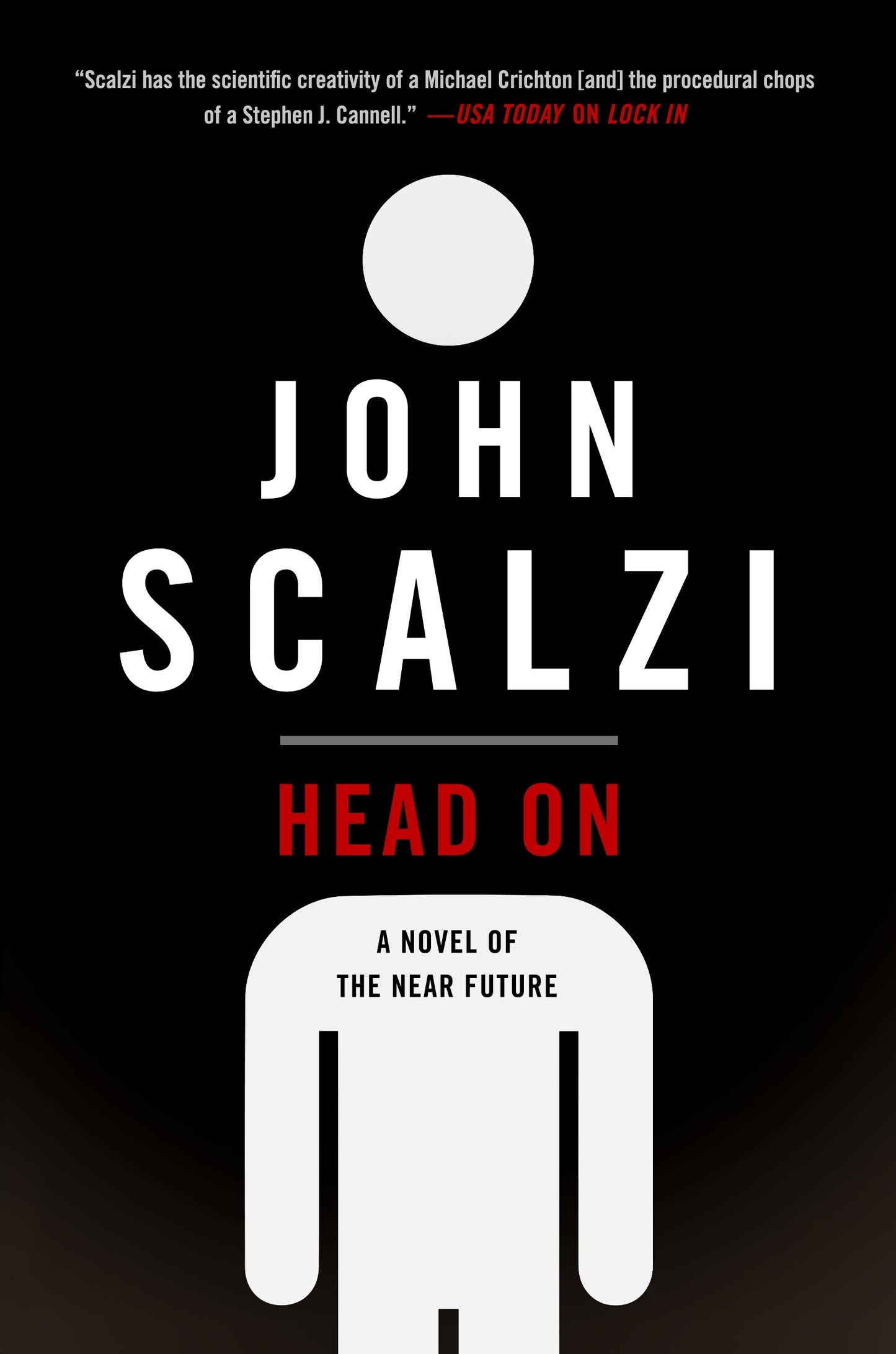 Head On: A Novel of the Near Future (The Lock In Series, 2) - 9986