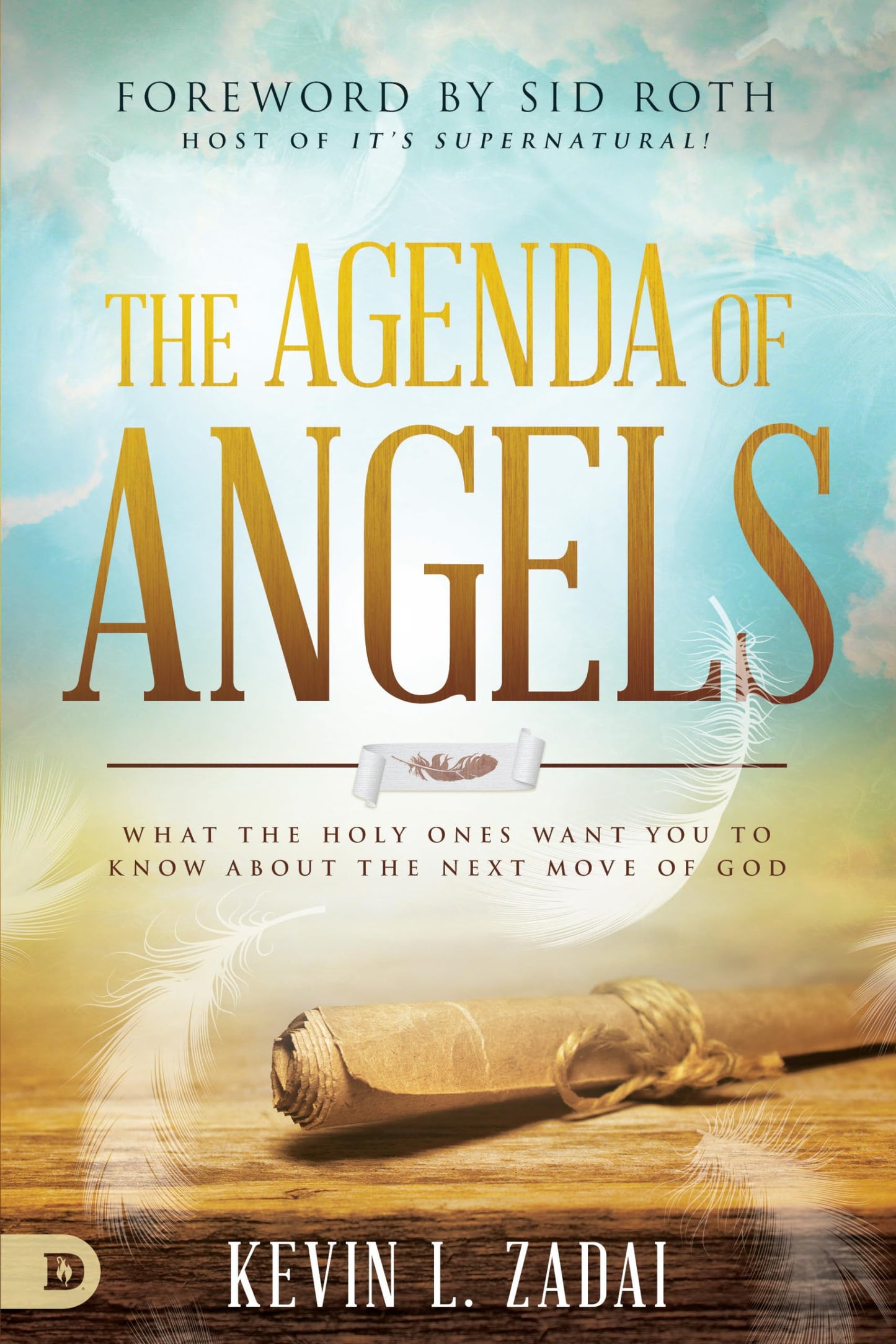 The Agenda of Angels: What the Holy Ones Want You to Know About the Next Move of God - 6225