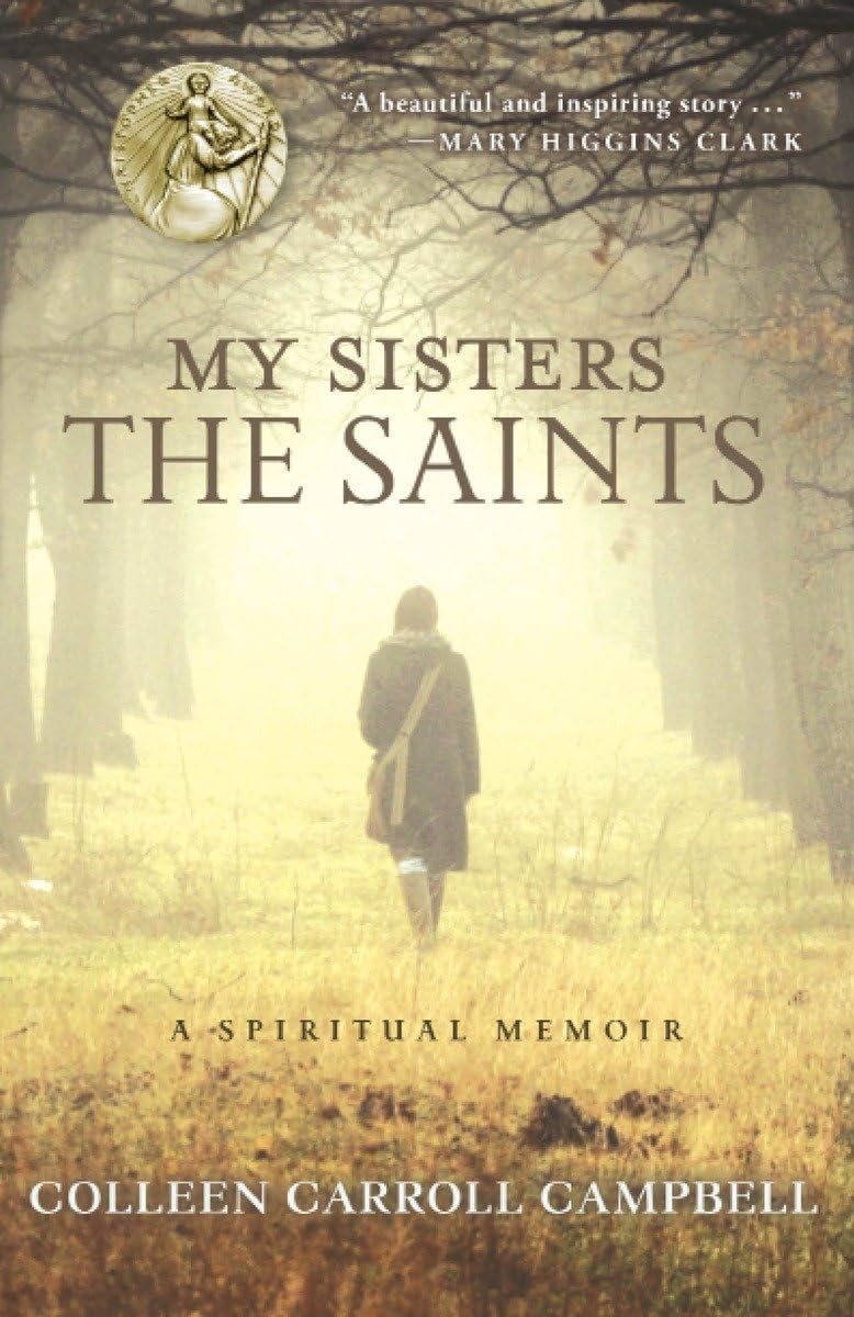 My Sisters the Saints: A Spiritual Memoir - 6701