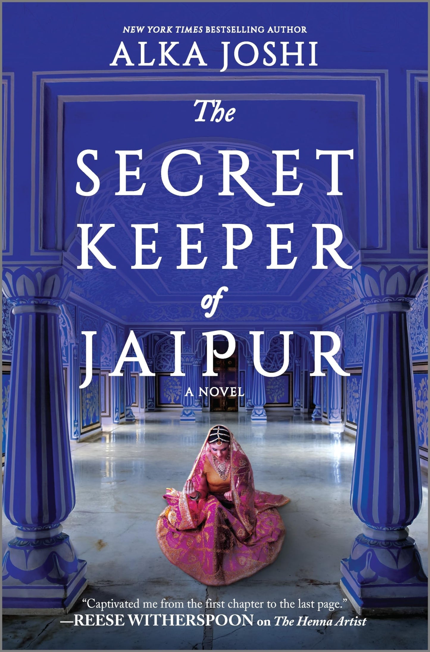 The Secret Keeper of Jaipur: A Journey of Self-Discovery, Resilience and Courage Amid the Glamour and Intrigue of Jaipur's Royal Court (The Jaipur Trilogy, 2)