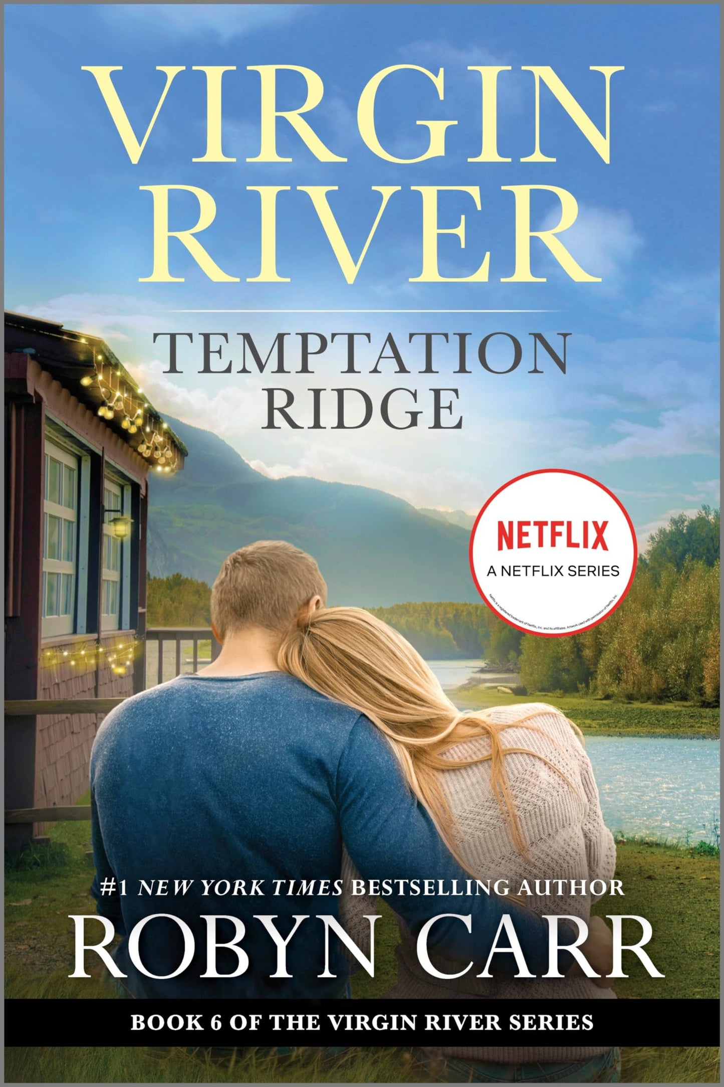 Temptation Ridge: A Virgin River Novel (A Virgin River Novel, 6) - 9053