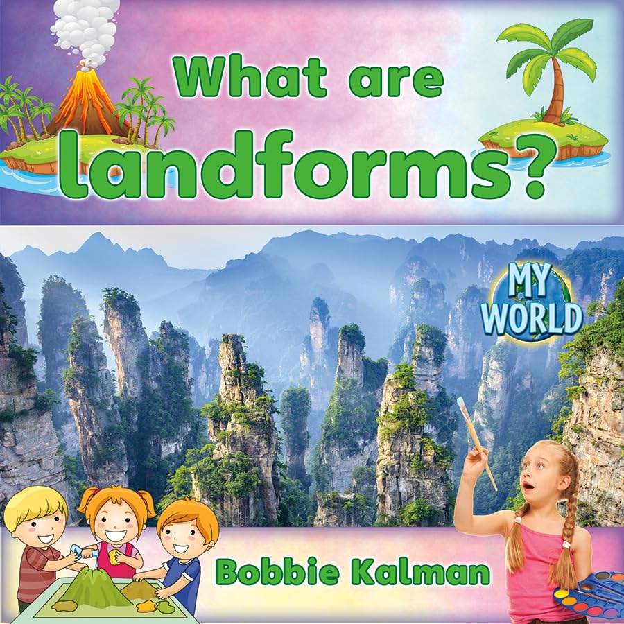 What Are Landforms? (My World - Grl I)