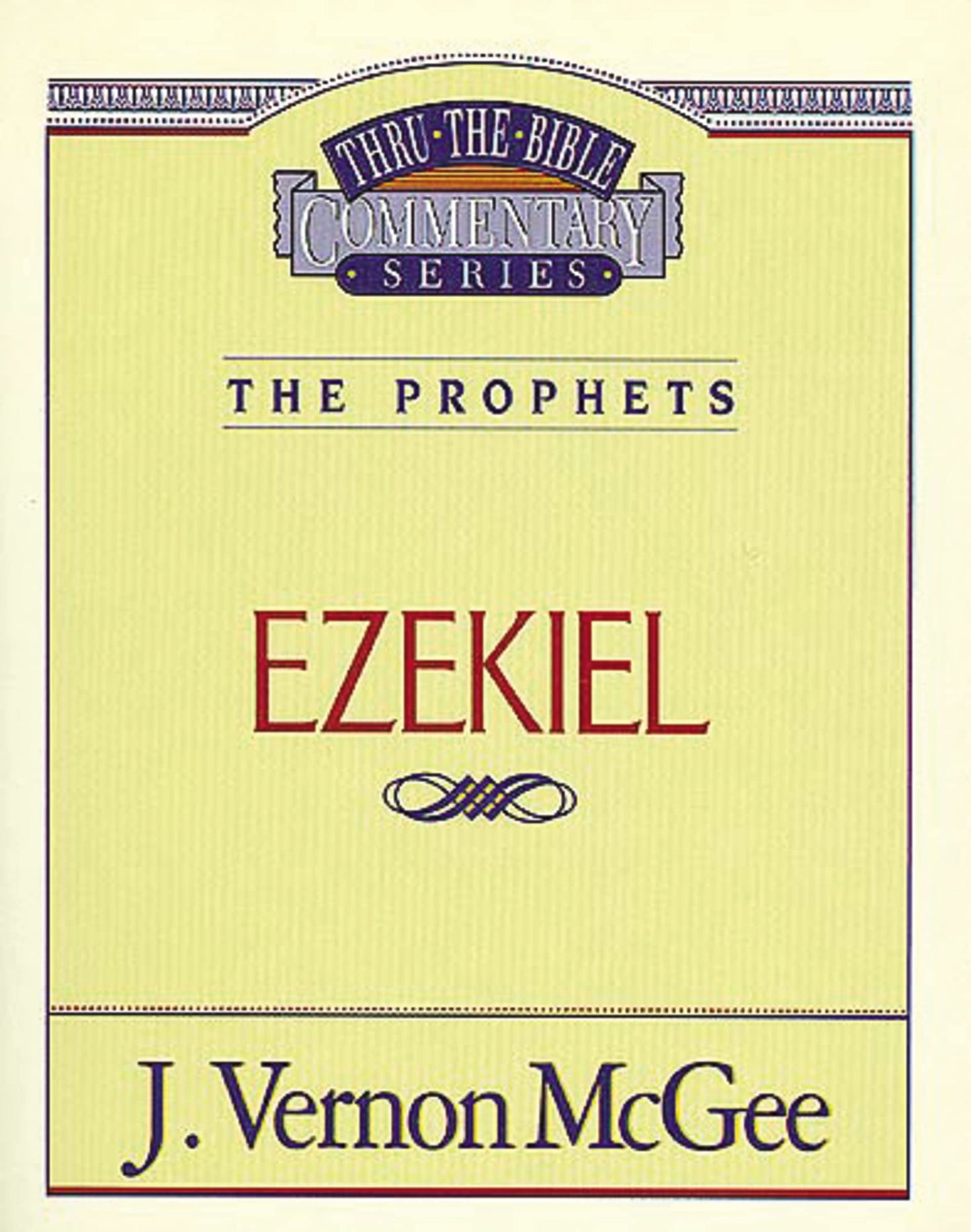 Thru the Bible Vol. 25: The Prophets (Ezekiel) (25) - 2149