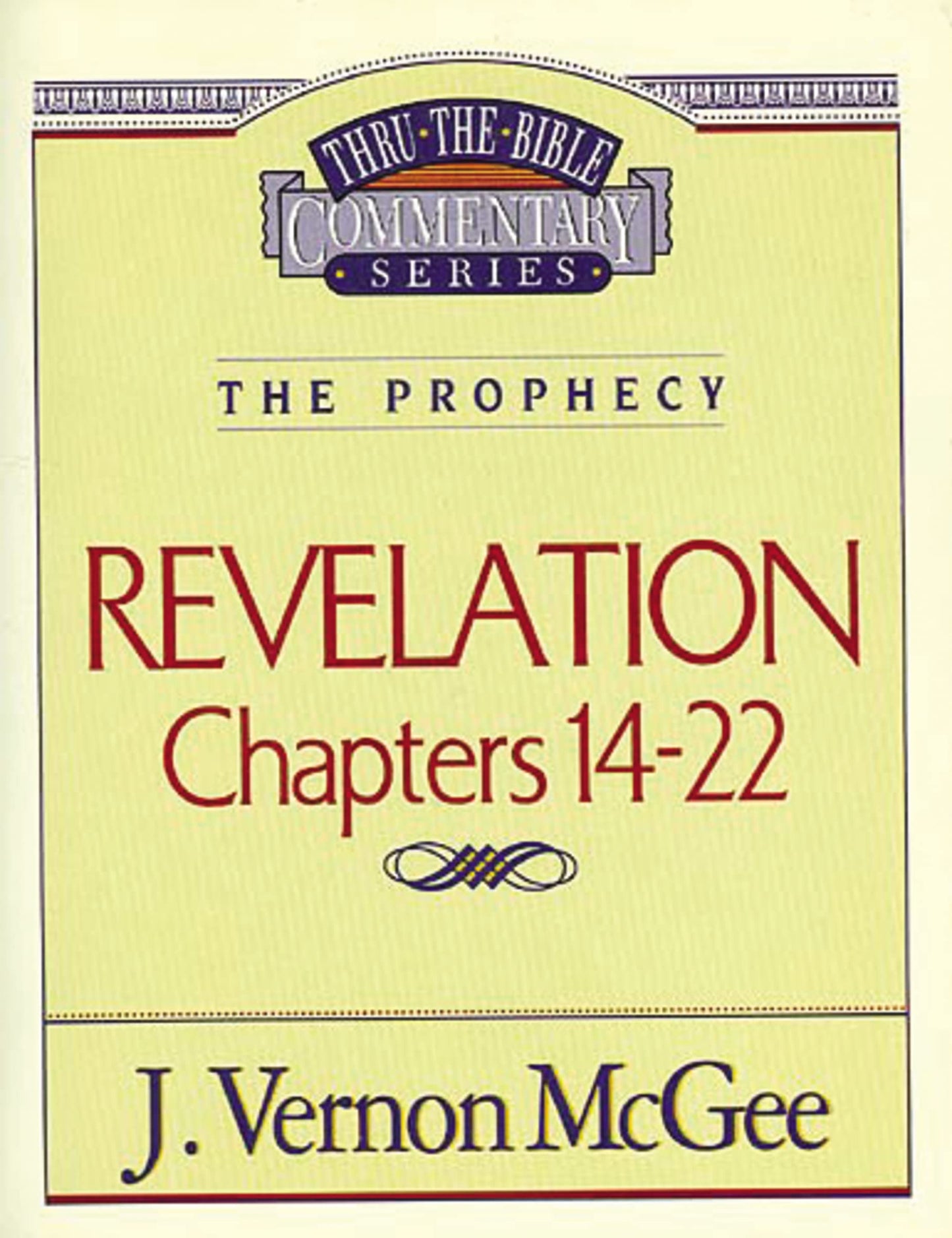 Thru the Bible Commentary: Revelation Chapters 14-22 - 1398