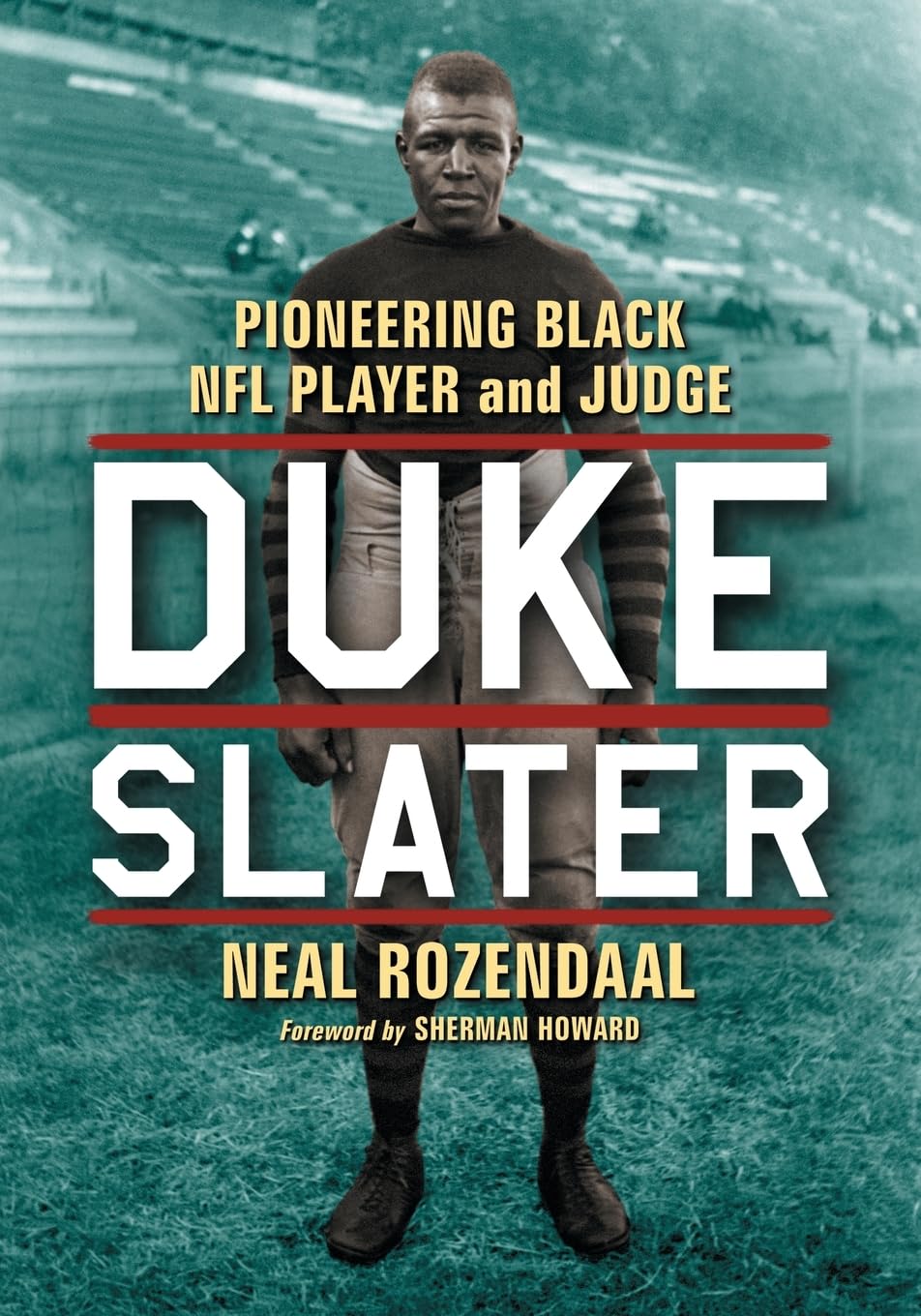 Duke Slater: Pioneering Black NFL Player and Judge - 3239
