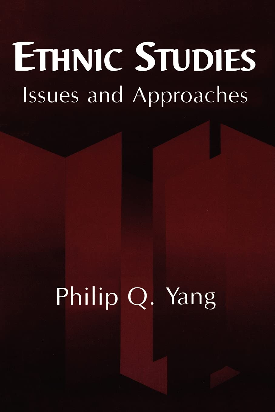 Ethnic Studies: Issues and Approaches