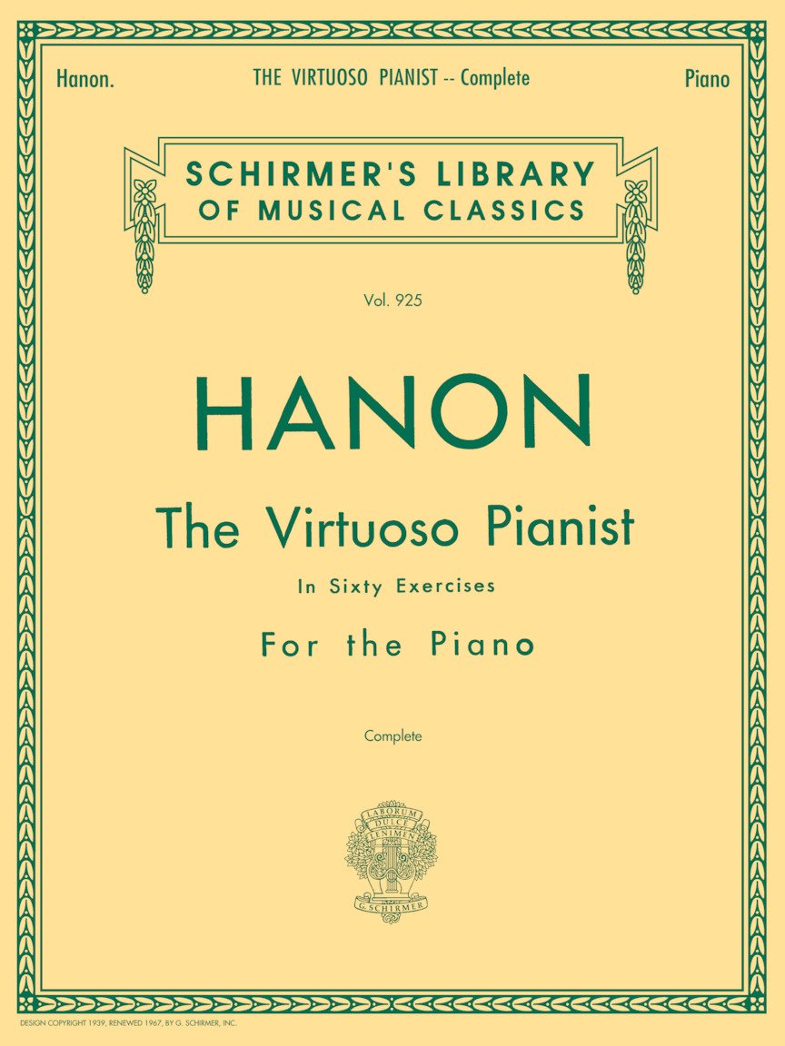 Hanon: The Virtuoso Pianist In Sixty Exercises For The Piano, Vol. 925, Complete (Schirmer's Library Of Musical Classics) - 9314