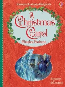Illustrated Originals, a Christmas Carol