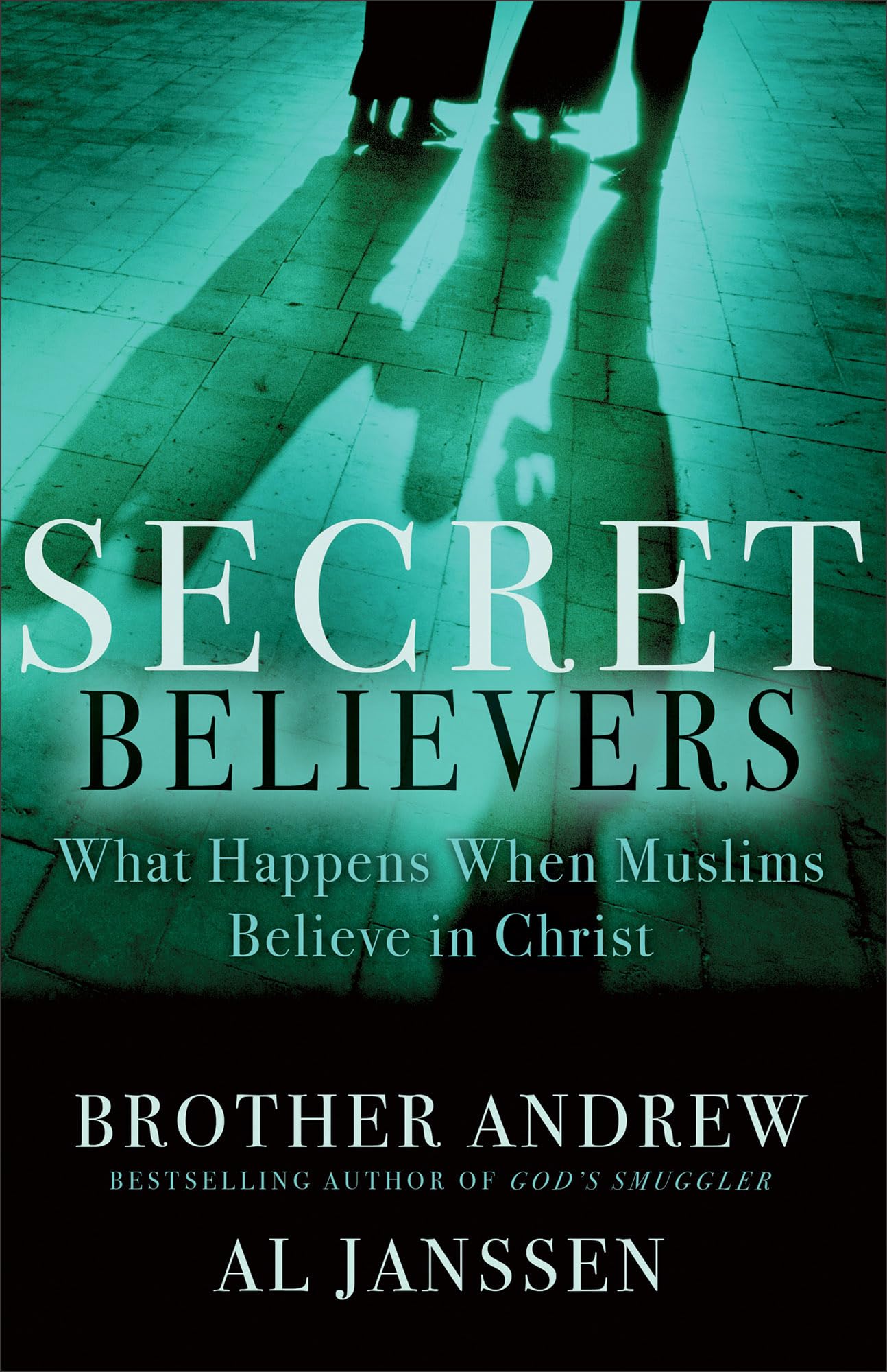 Secret Believers: What Happens When Muslims Believe in Christ - 8367