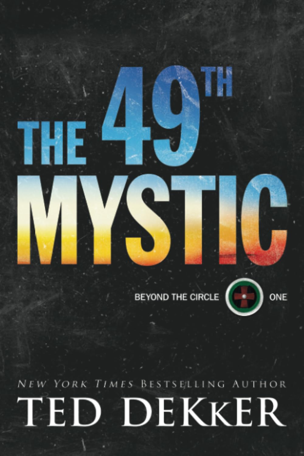 The 49th Mystic (Beyond the Circle) - 7903
