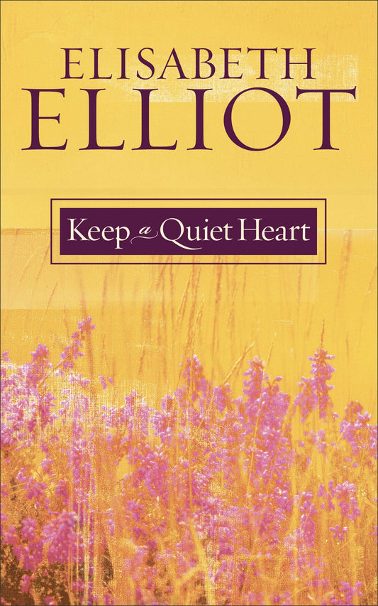 Keep a Quiet Heart - 3631