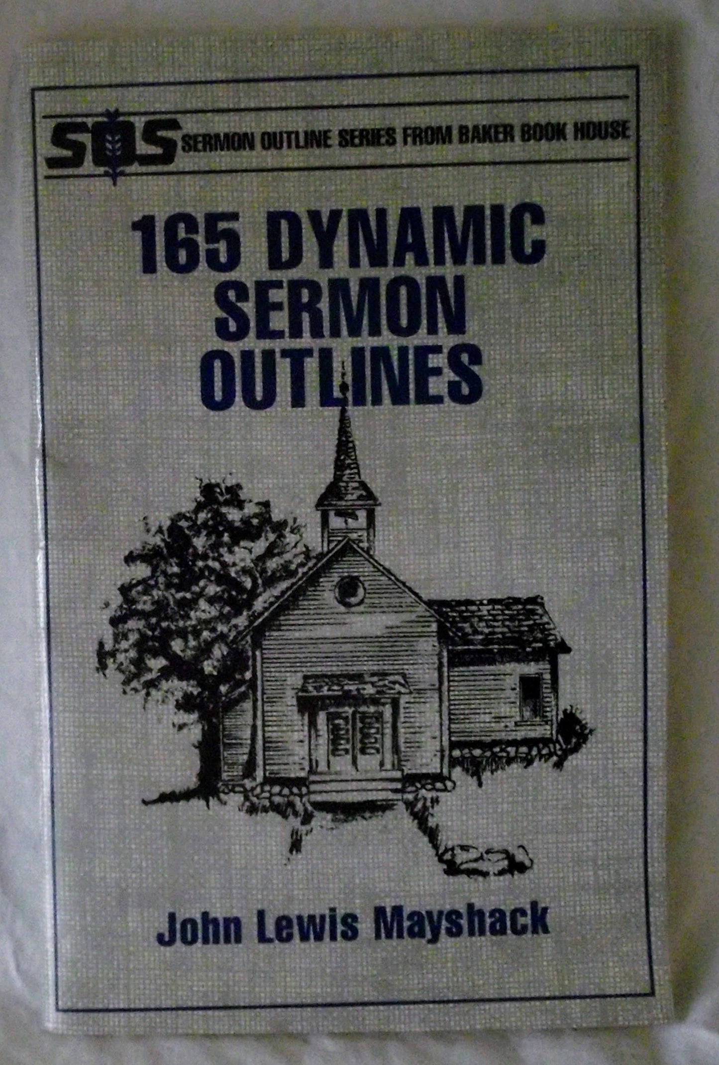 165 Dynamic Sermon Outlines (Sermon Outline Series) - 4600