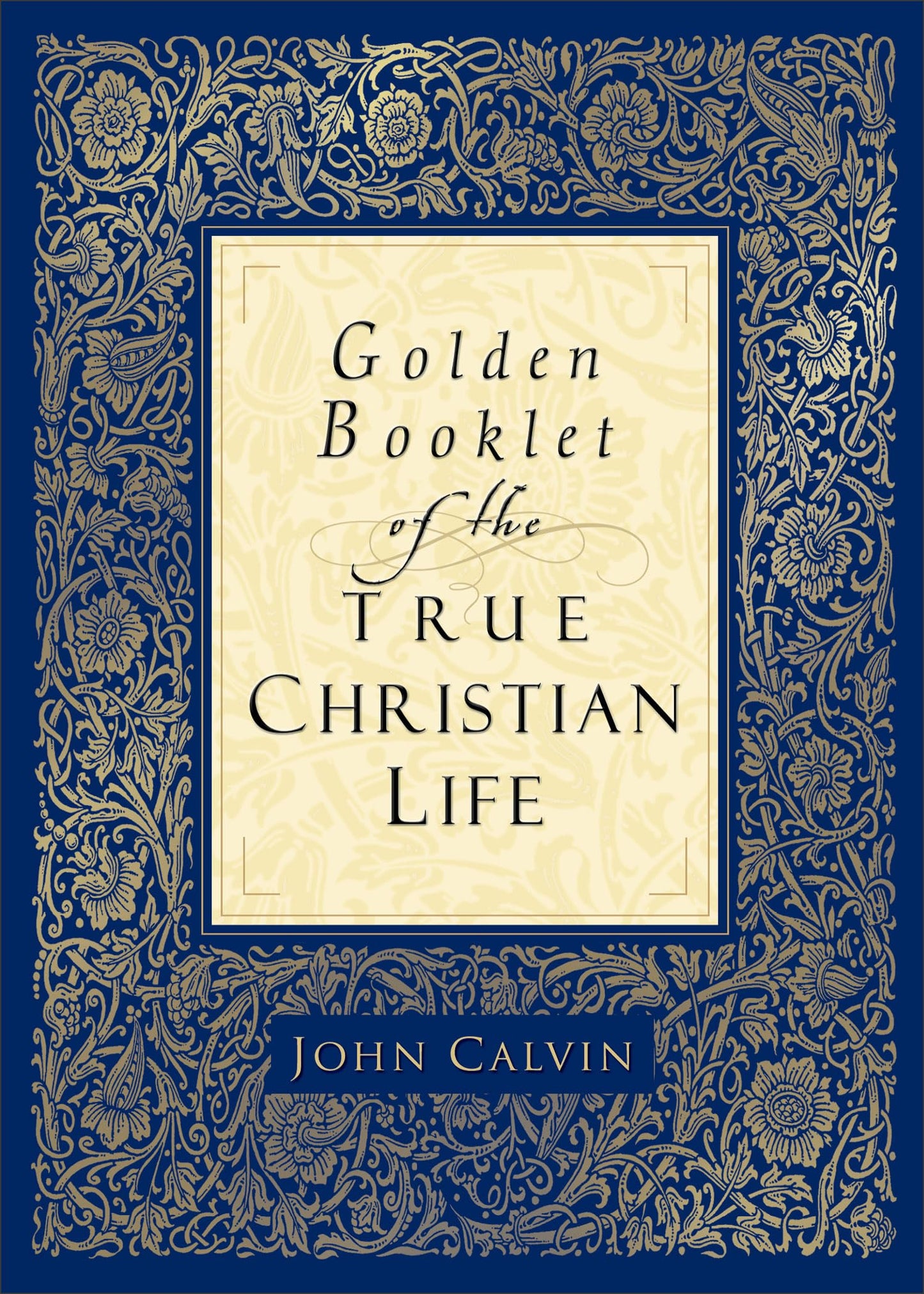 Golden Booklet of the True Christian Life - 9266