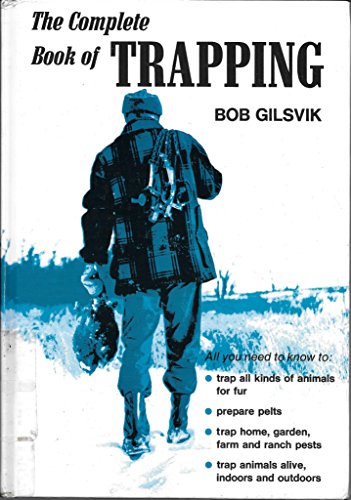 The Complete Book of Trapping