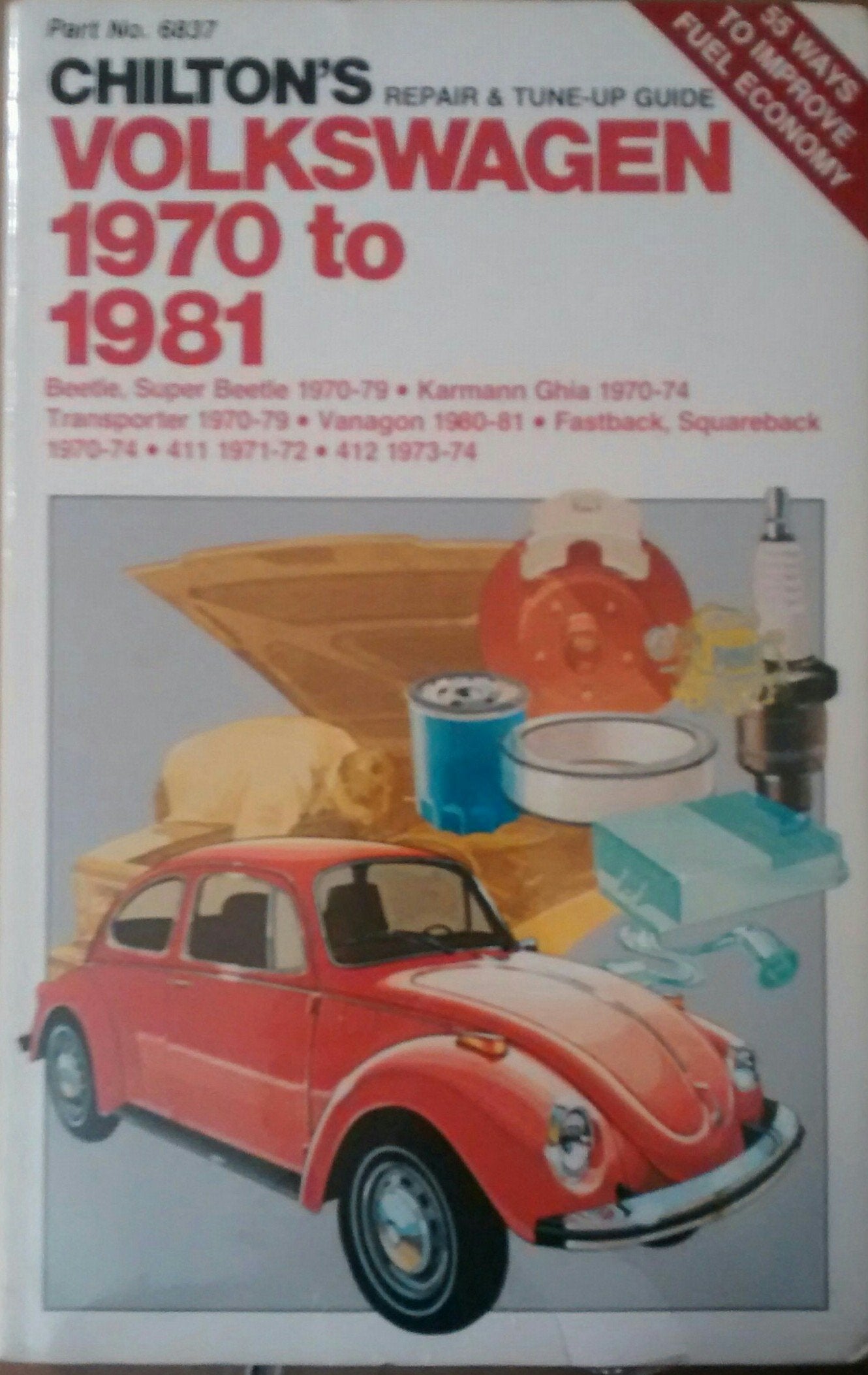 Chilton's Repair and Tune Up Guide, Volkswagen 1970 to 1981