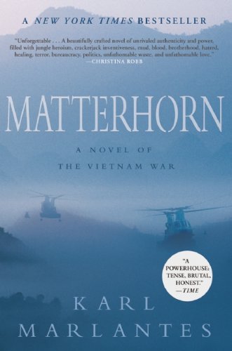 Matterhorn: A Novel of the Vietnam War - 8053